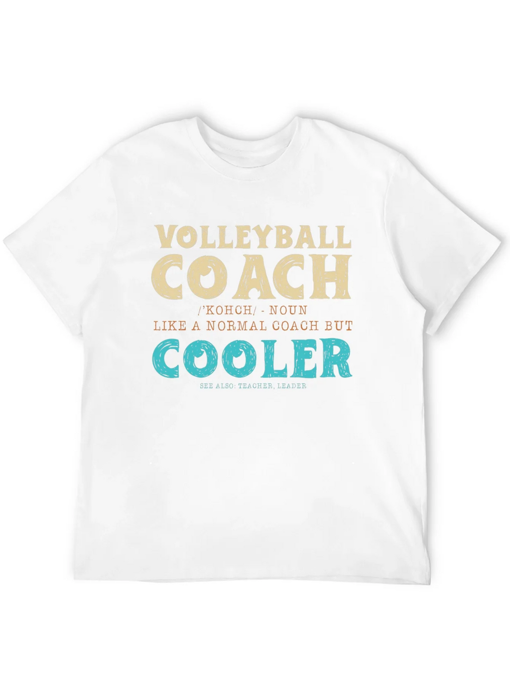 Volleyball Coach Definition T-Shirt product image 11