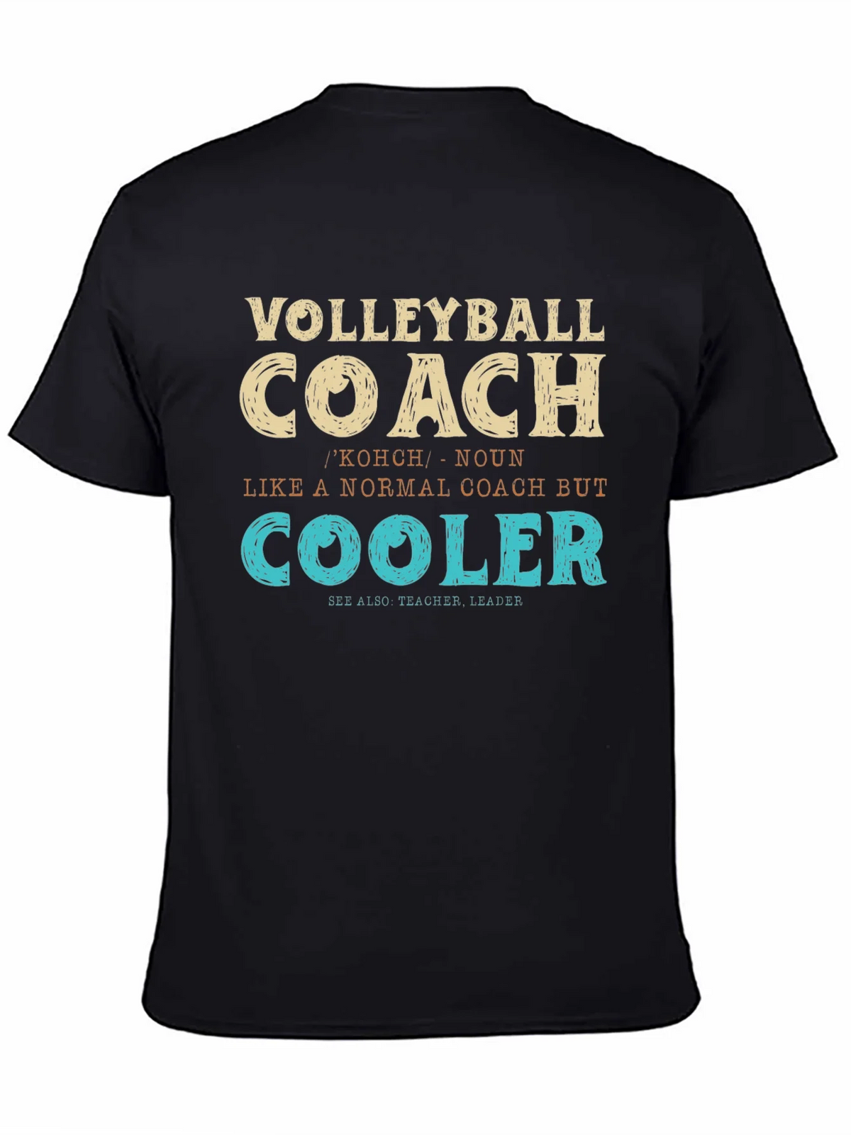 Volleyball Coach Definition T-Shirt product image 4