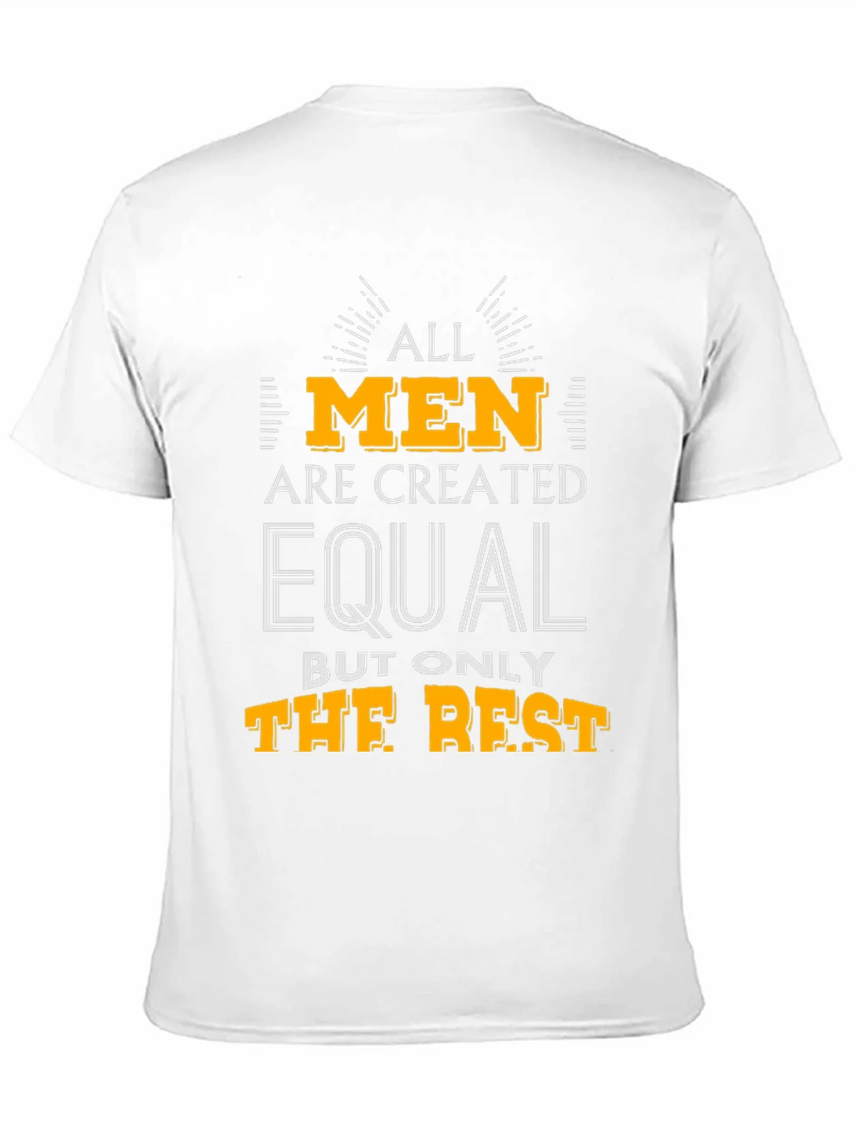 All Men Are Created Equal - Graphic T-Shirt product image 10