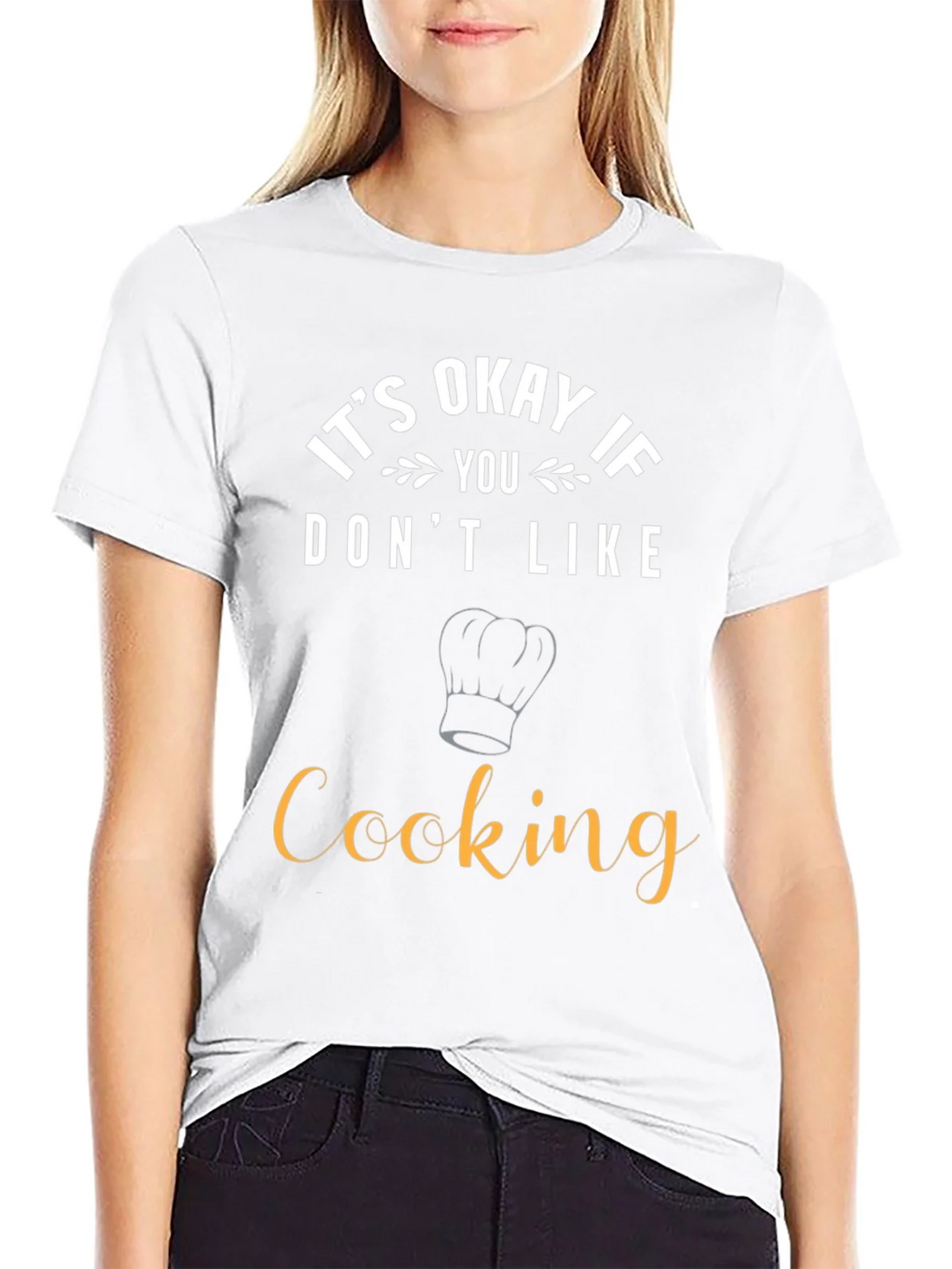 Funny Cooking T-Shirt - Its Okay If You Dont Like product image 8