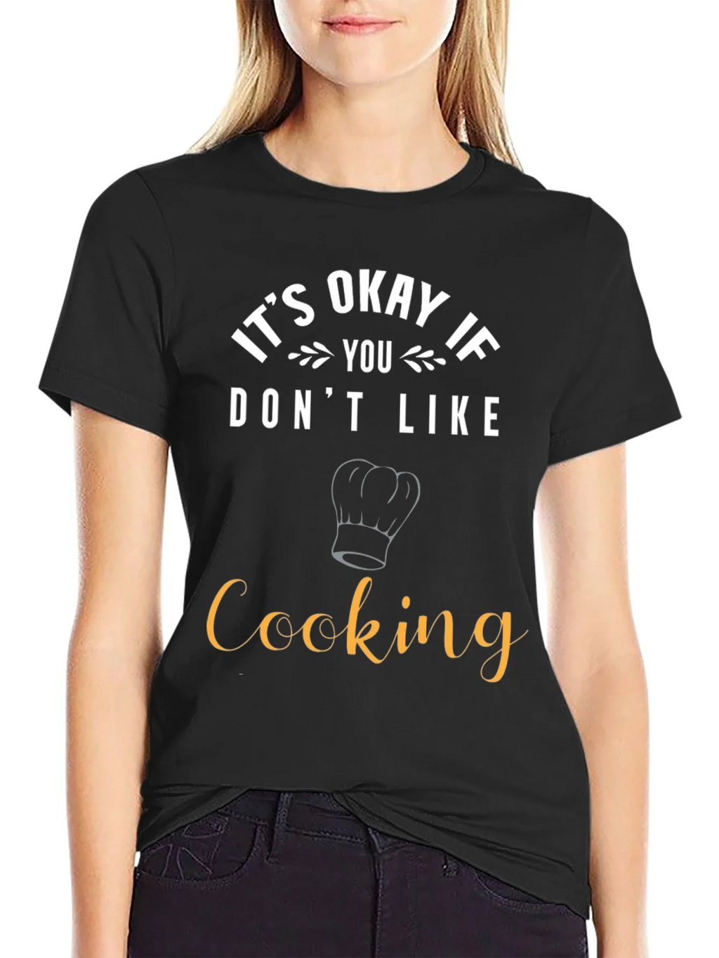 Funny Cooking T-Shirt - Its Okay If You Dont Like product image 2