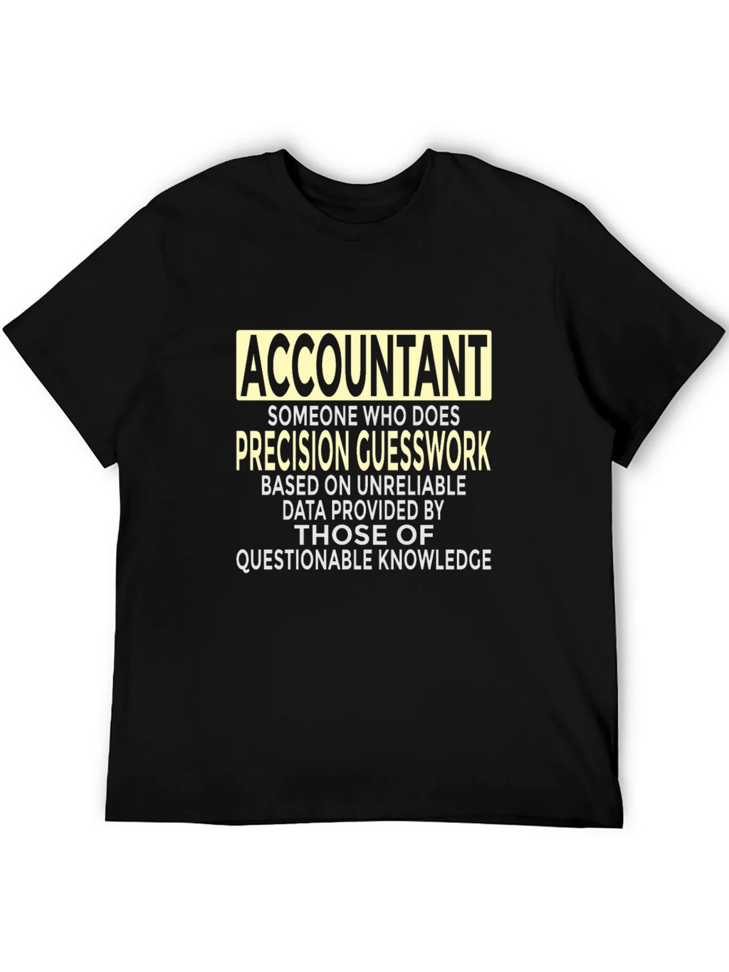 Accountant Precision Guesswork Graphic Tee - Black product image 5