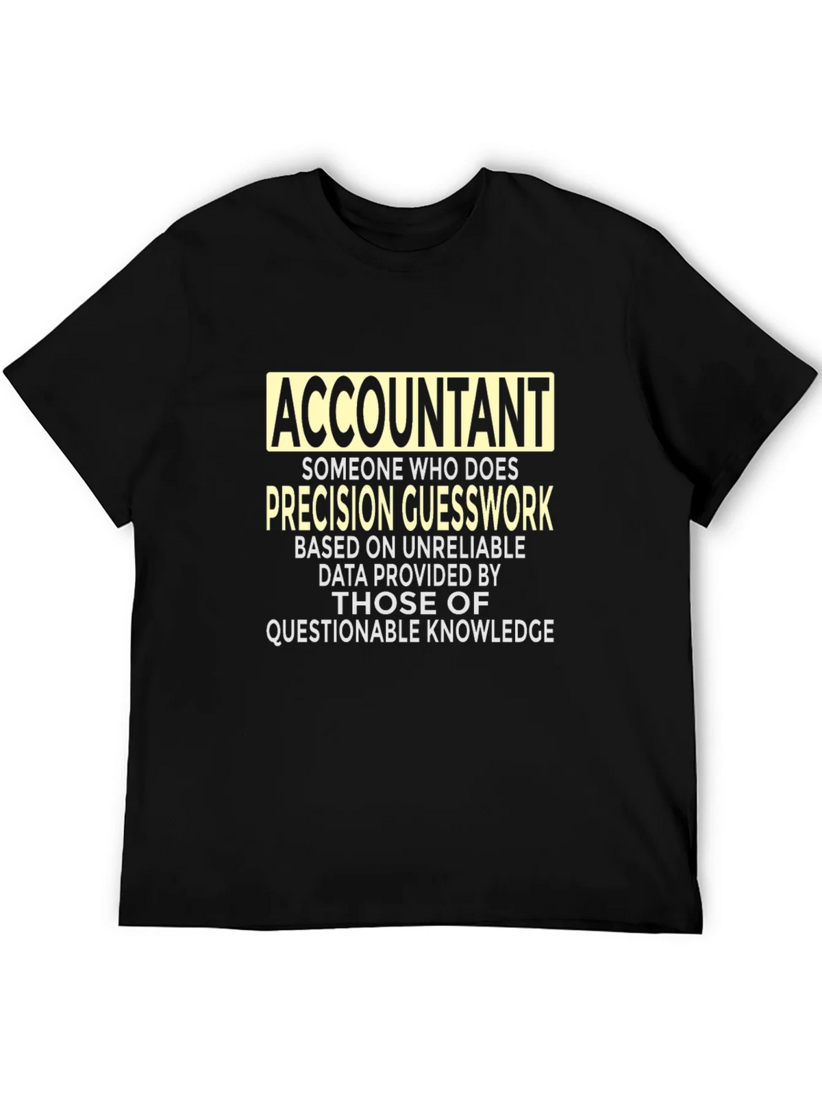 Accountant Precision Guesswork Graphic Tee - Black product image 5