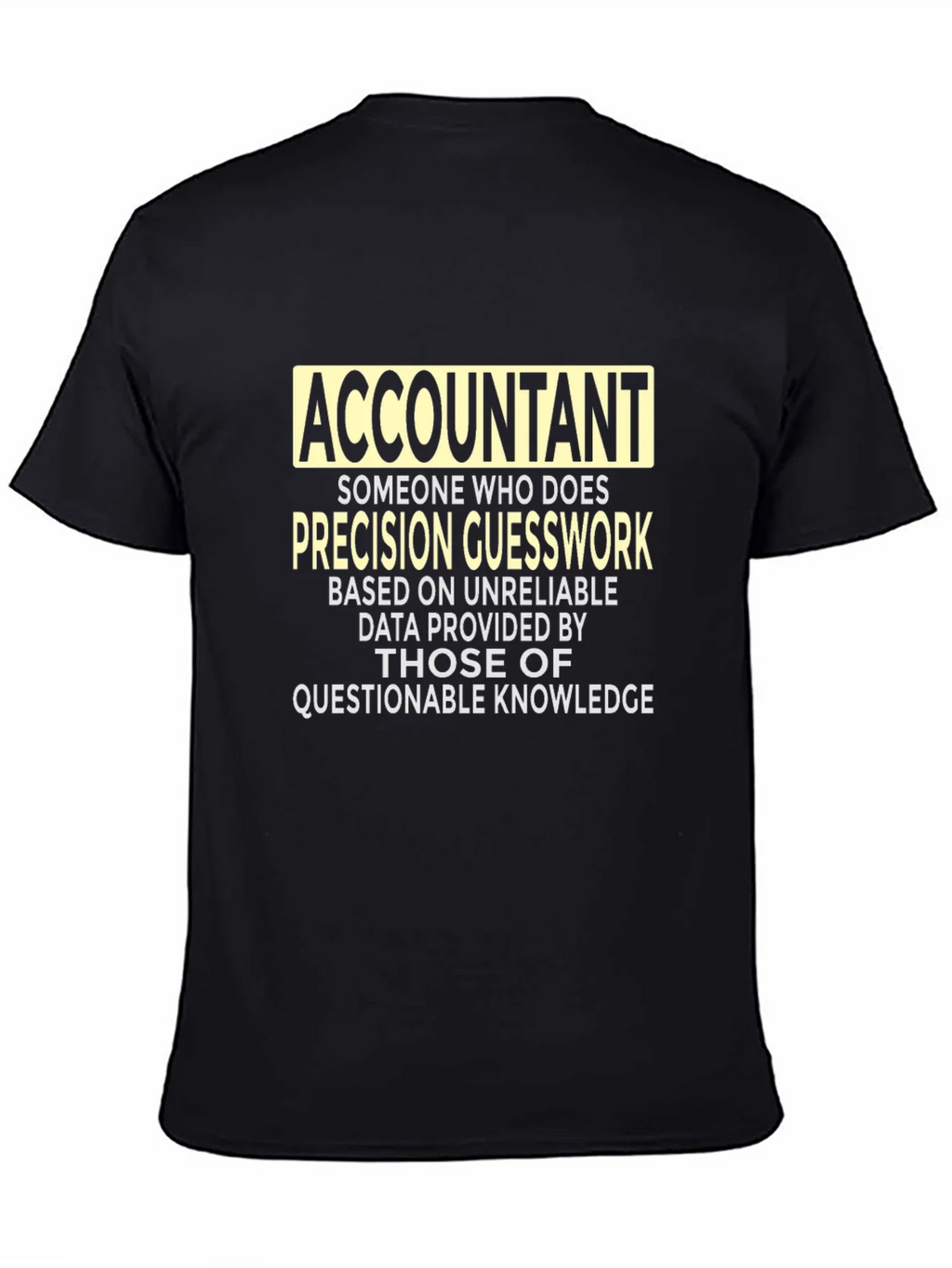 Accountant Precision Guesswork Graphic Tee - Black product image 4