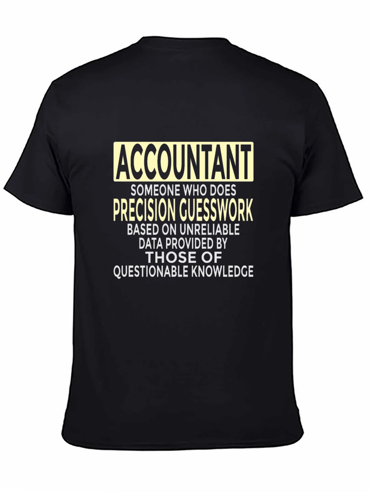 Accountant Precision Guesswork Graphic Tee - Black product image 4
