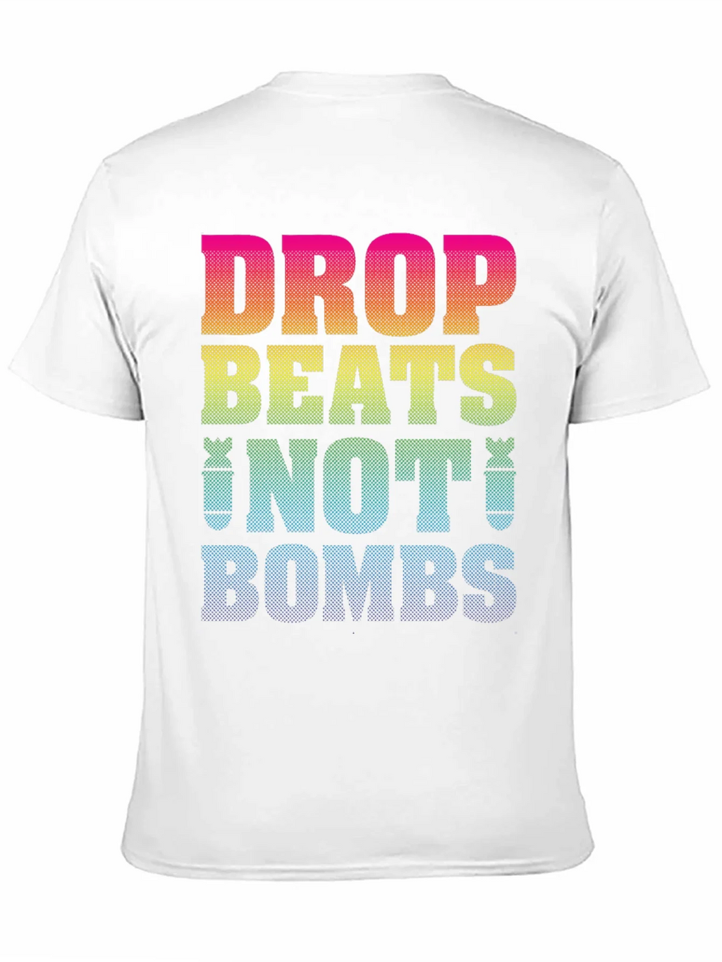Drop Beats Not Bombs Graphic T-Shirt product image 10