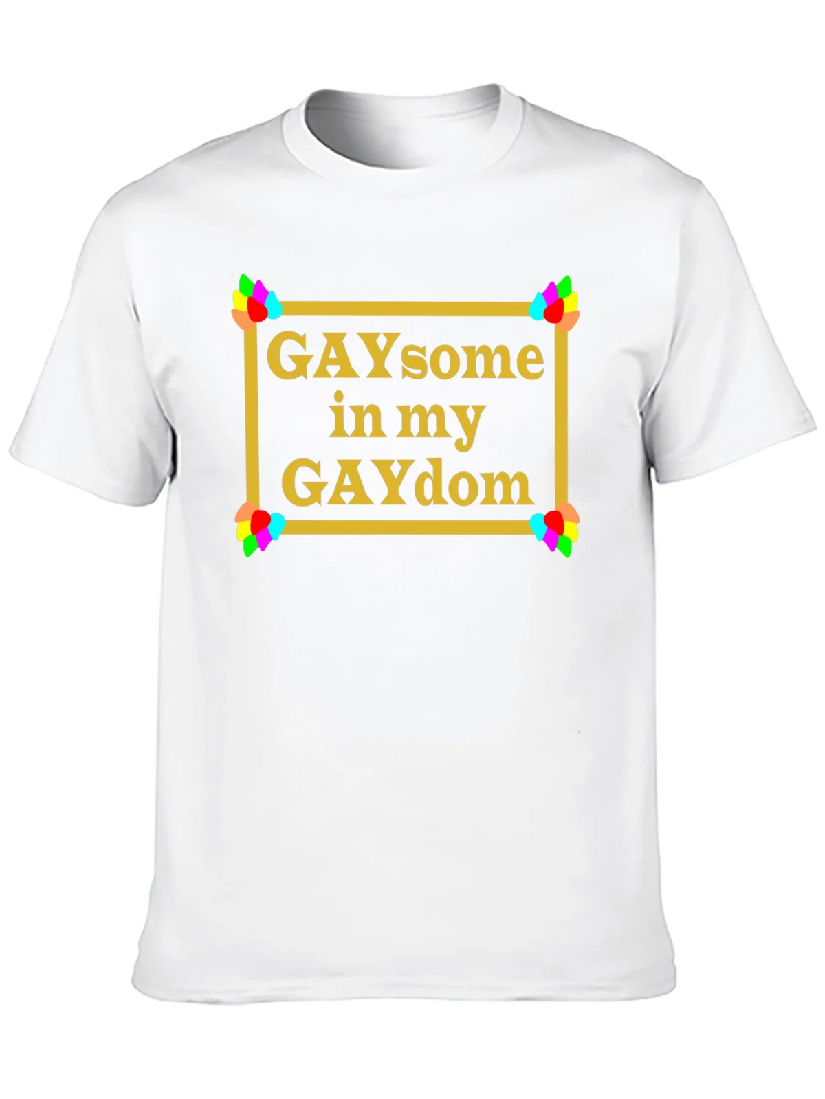 GAYsome in my GAYdom Black T-Shirt product image 9