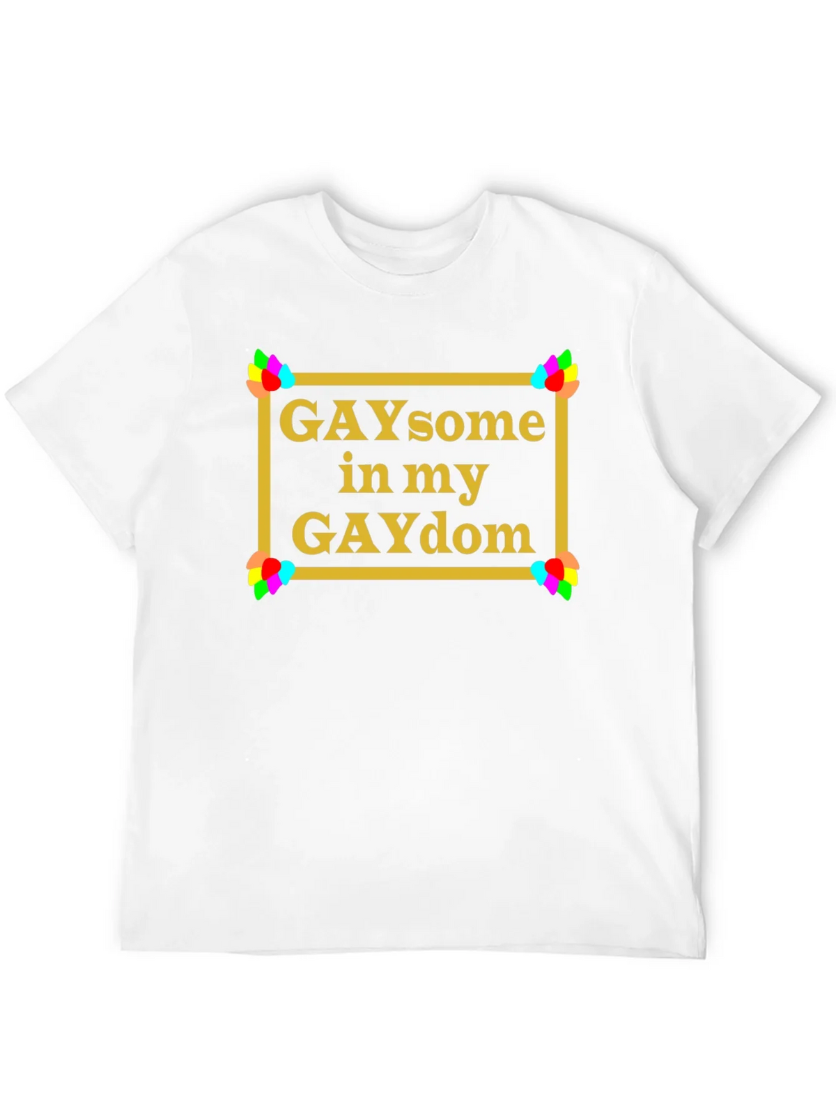 GAYsome in my GAYdom Black T-Shirt product image 11