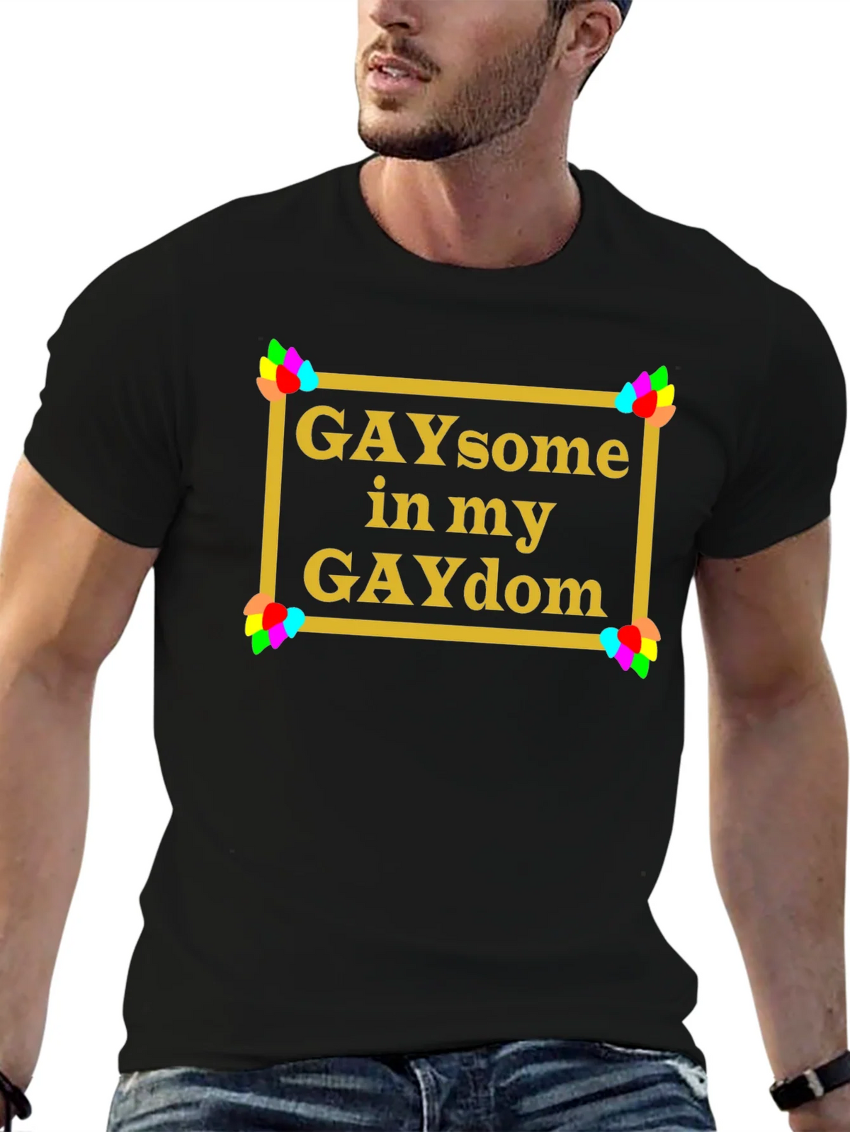 GAYsome in my GAYdom Black T-Shirt product image 6