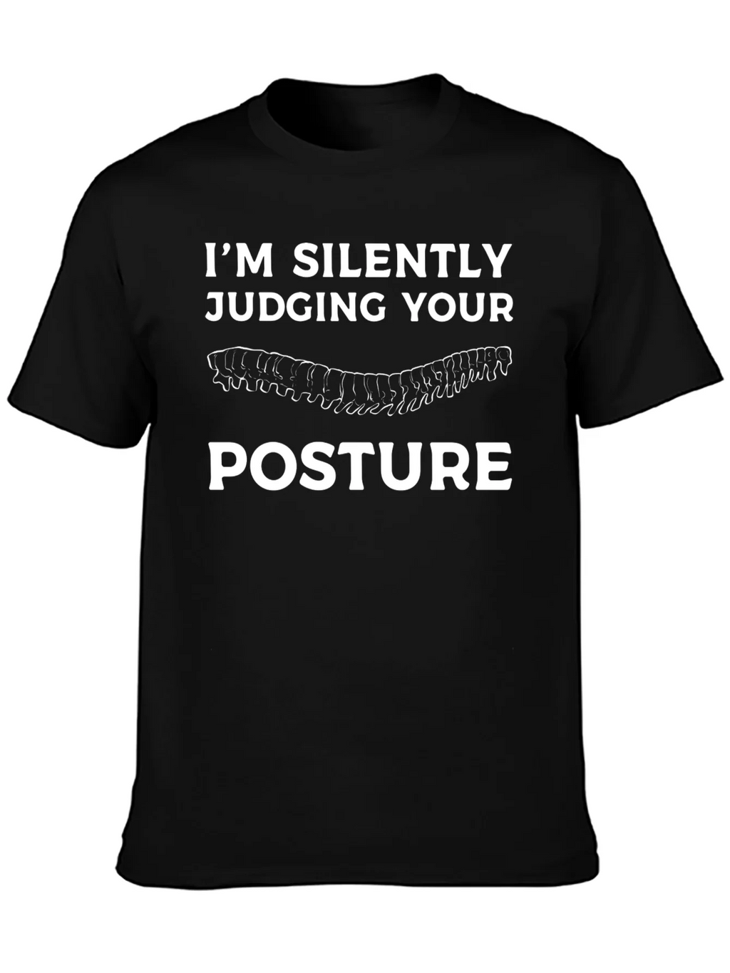 Im Silently Judging Your Posture T-Shirt product image 2