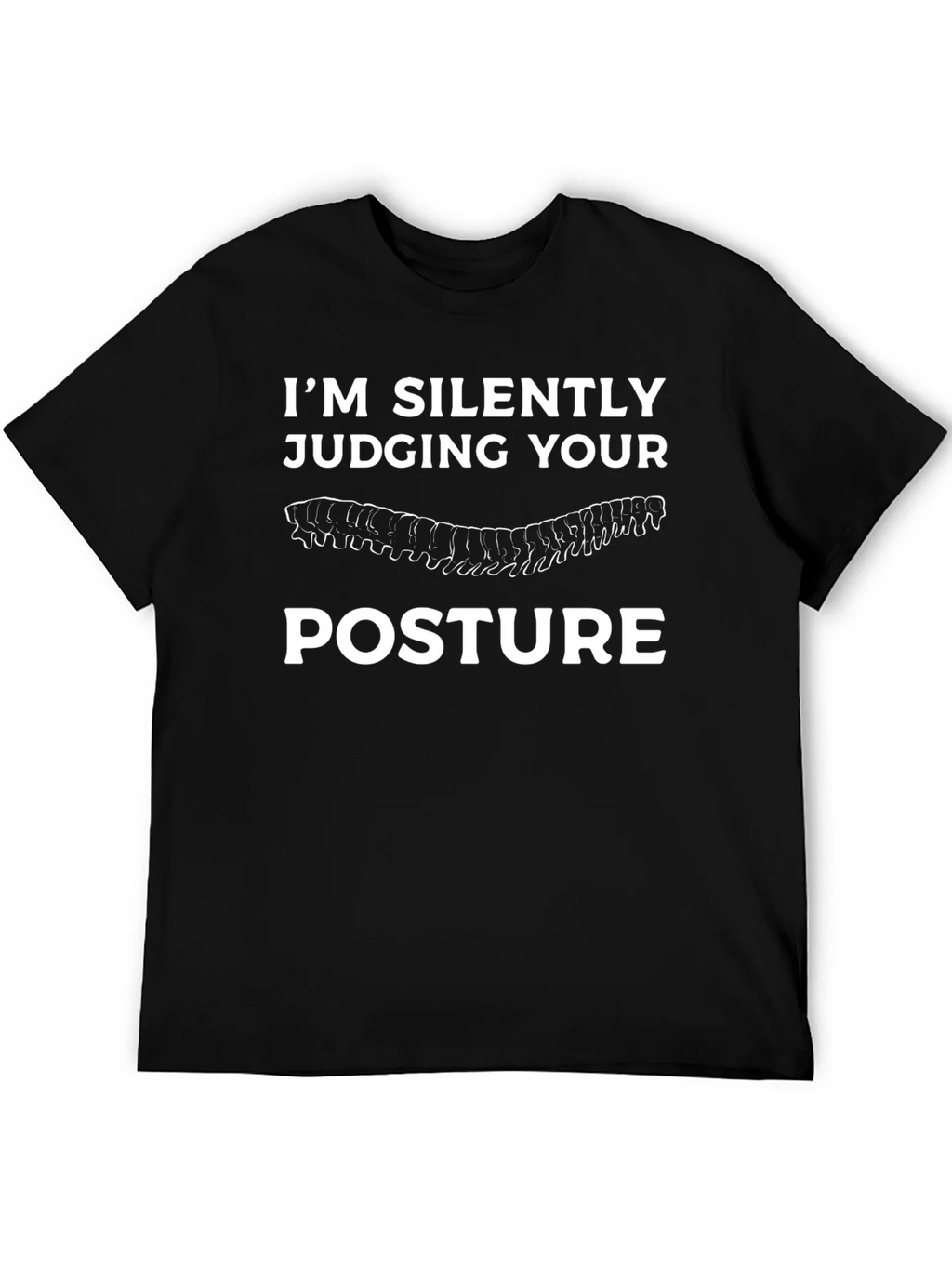 Im Silently Judging Your Posture T-Shirt product image 4