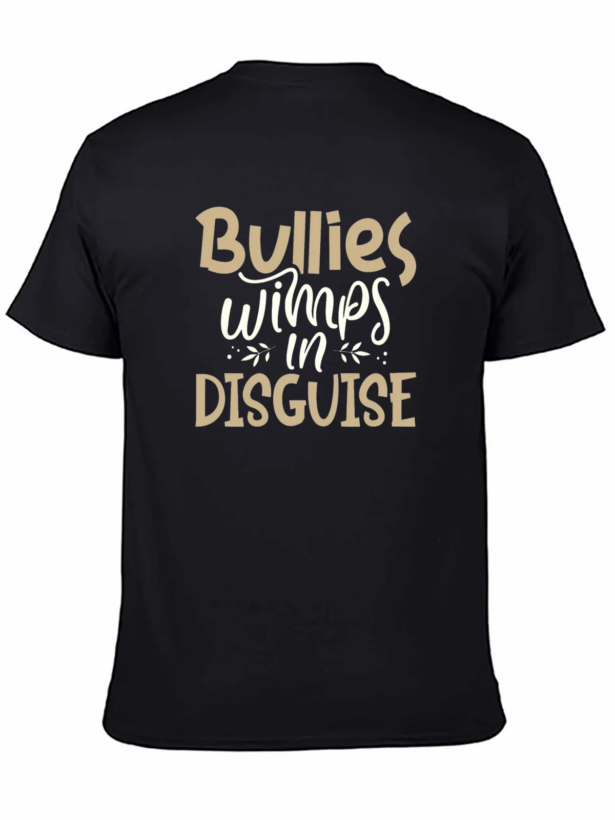 Bullies Wimps Disguise Graphic Tee product image 1