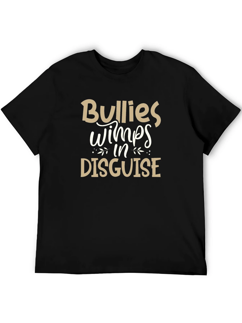Bullies Wimps Disguise Graphic Tee product image 2