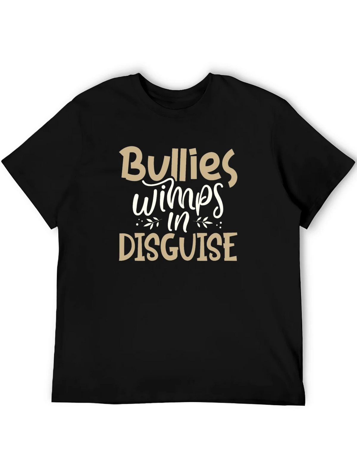 Bullies Wimps Disguise Graphic Tee product image 2