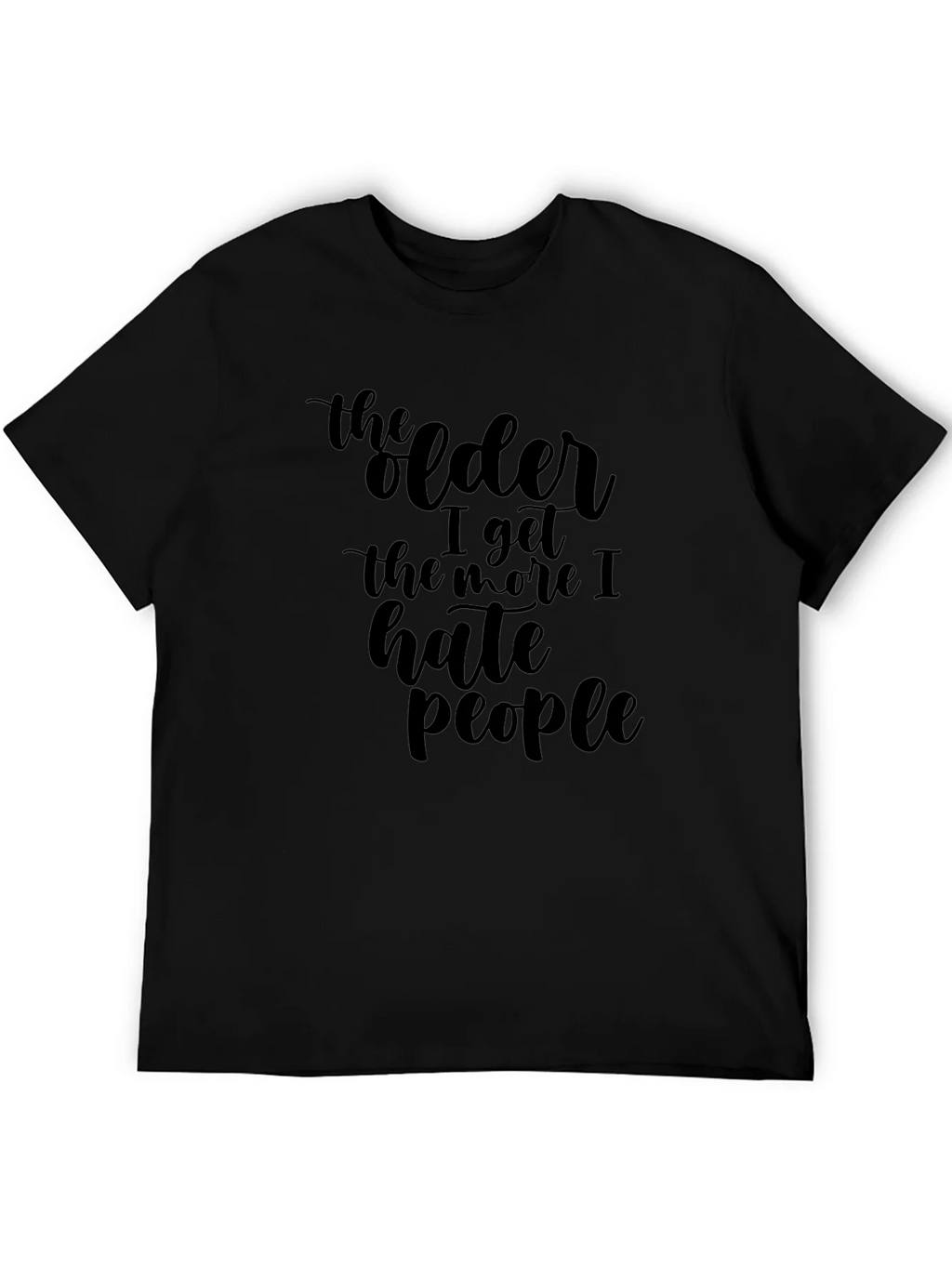 Funny Sarcastic The Older I Get T-Shirt product image 5