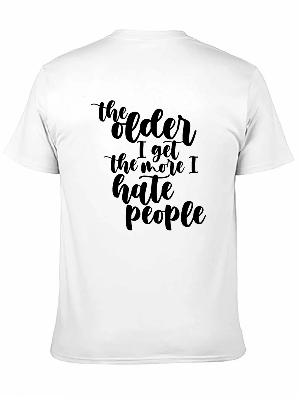 Funny Sarcastic The Older I Get T-Shirt product image 10