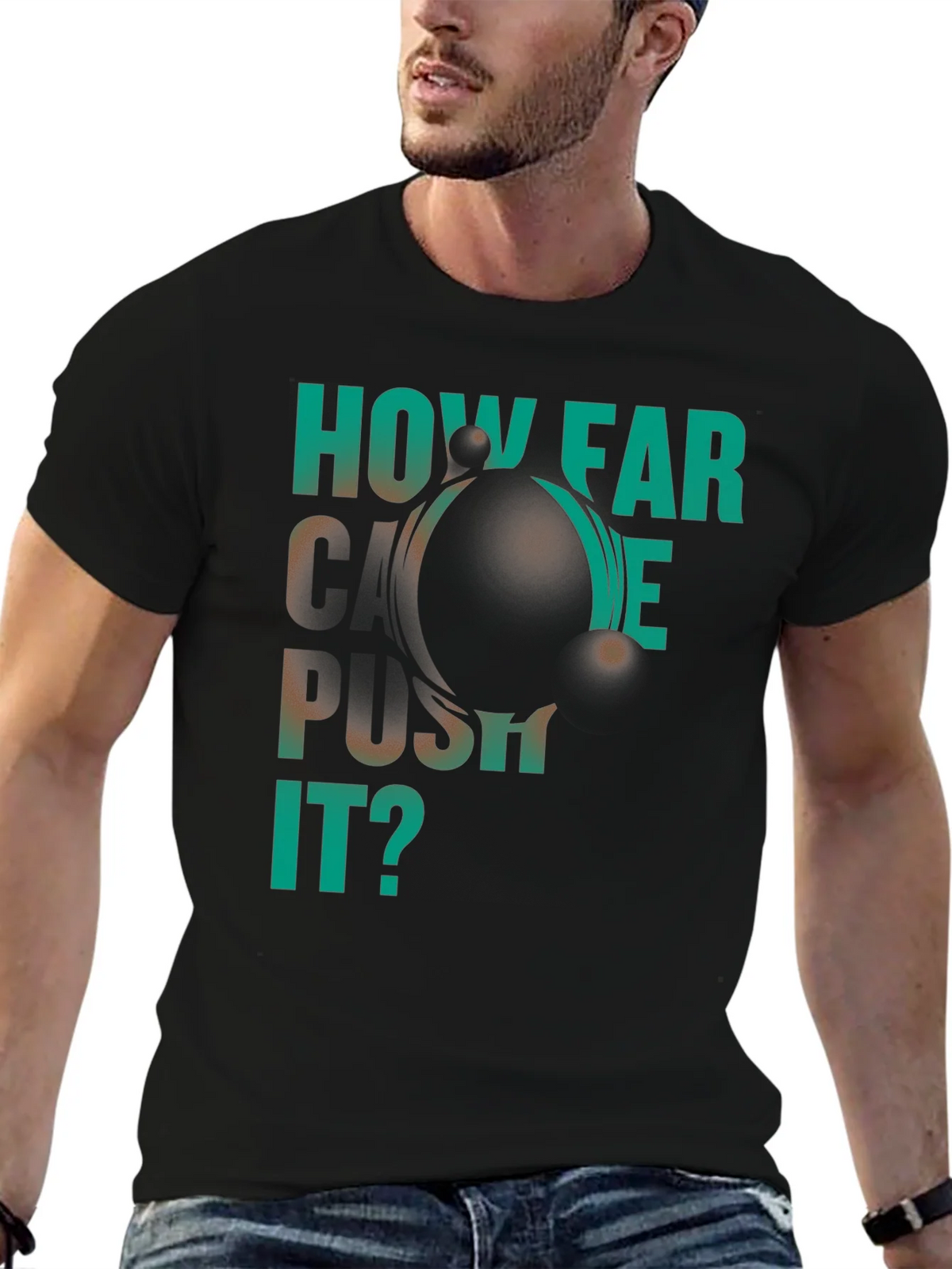 How Far Can We Push It? Black Graphic T-Shirt product image 6