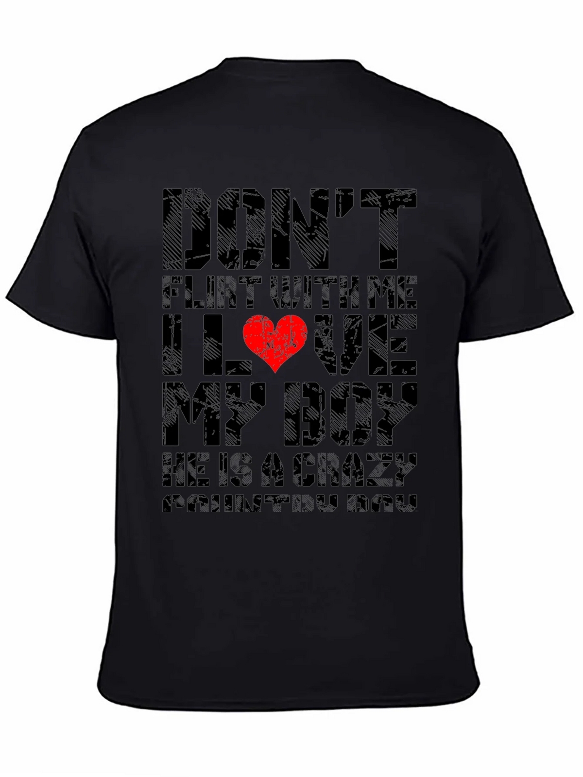Dont Flirt With Me I Love My Boy T-Shirt product image 4