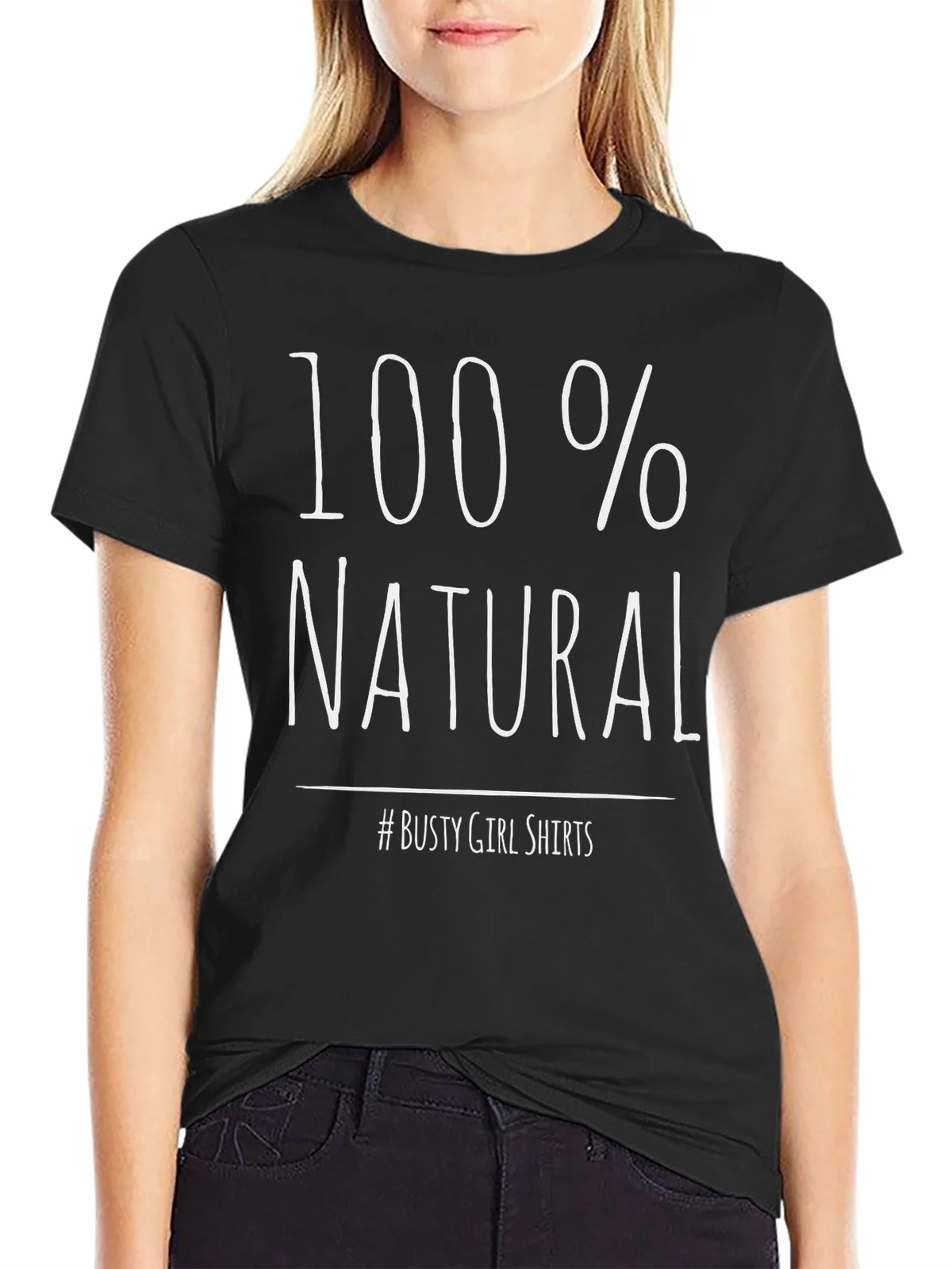 100% Natural Graphic Tee - Busty Girl Shirts product image 2