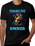 Friendly Dog Questionable Owner T-Shirt product image 1