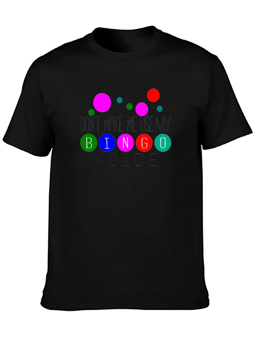 Bingo Voice Humor Graphic Tee product image 3