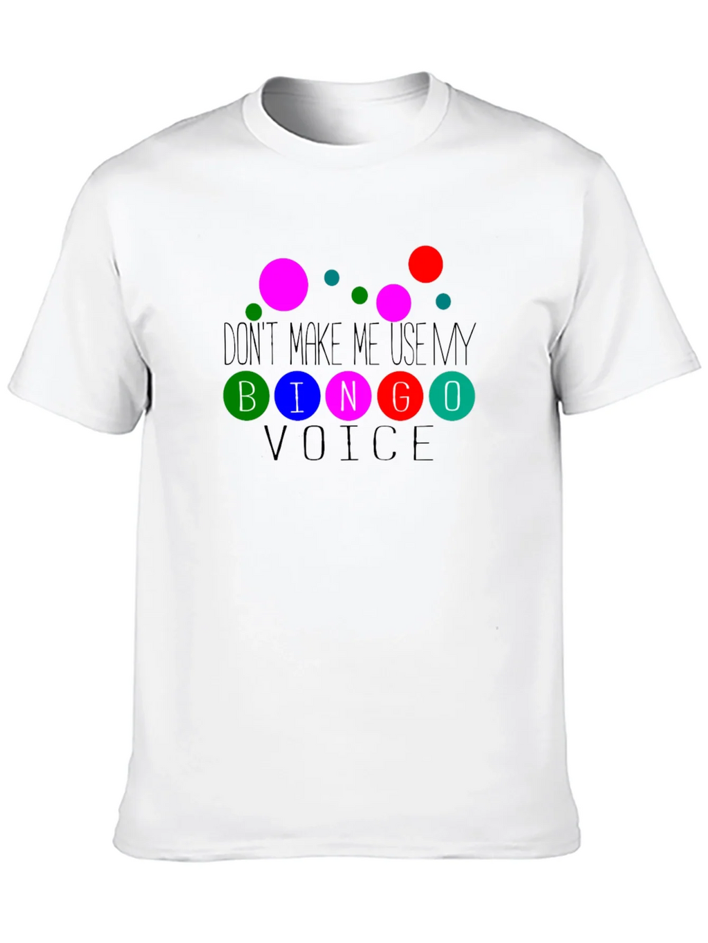 Bingo Voice Humor Graphic Tee product image 9