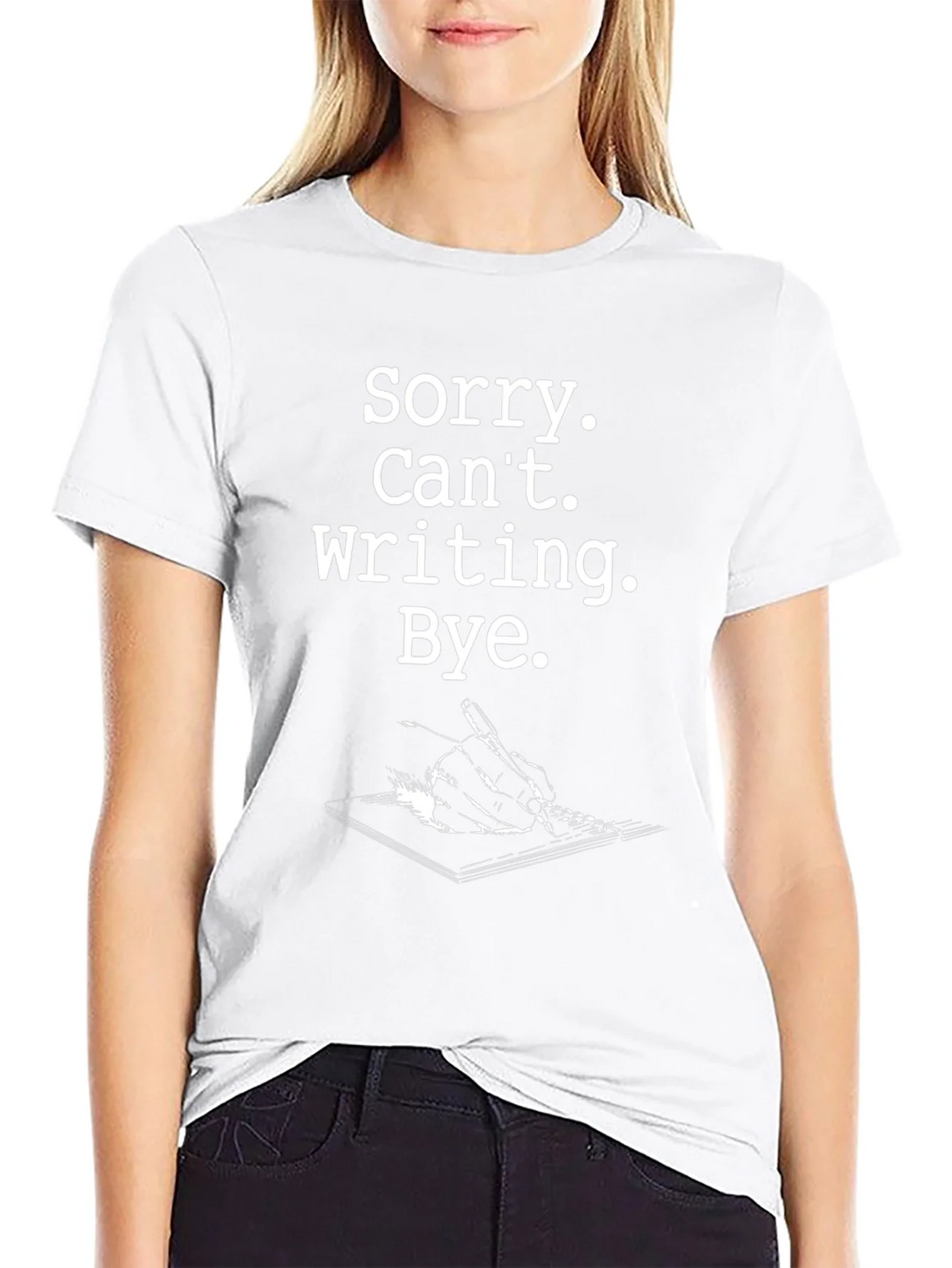 Sorry Cant Writing Black Graphic Tee product image 8