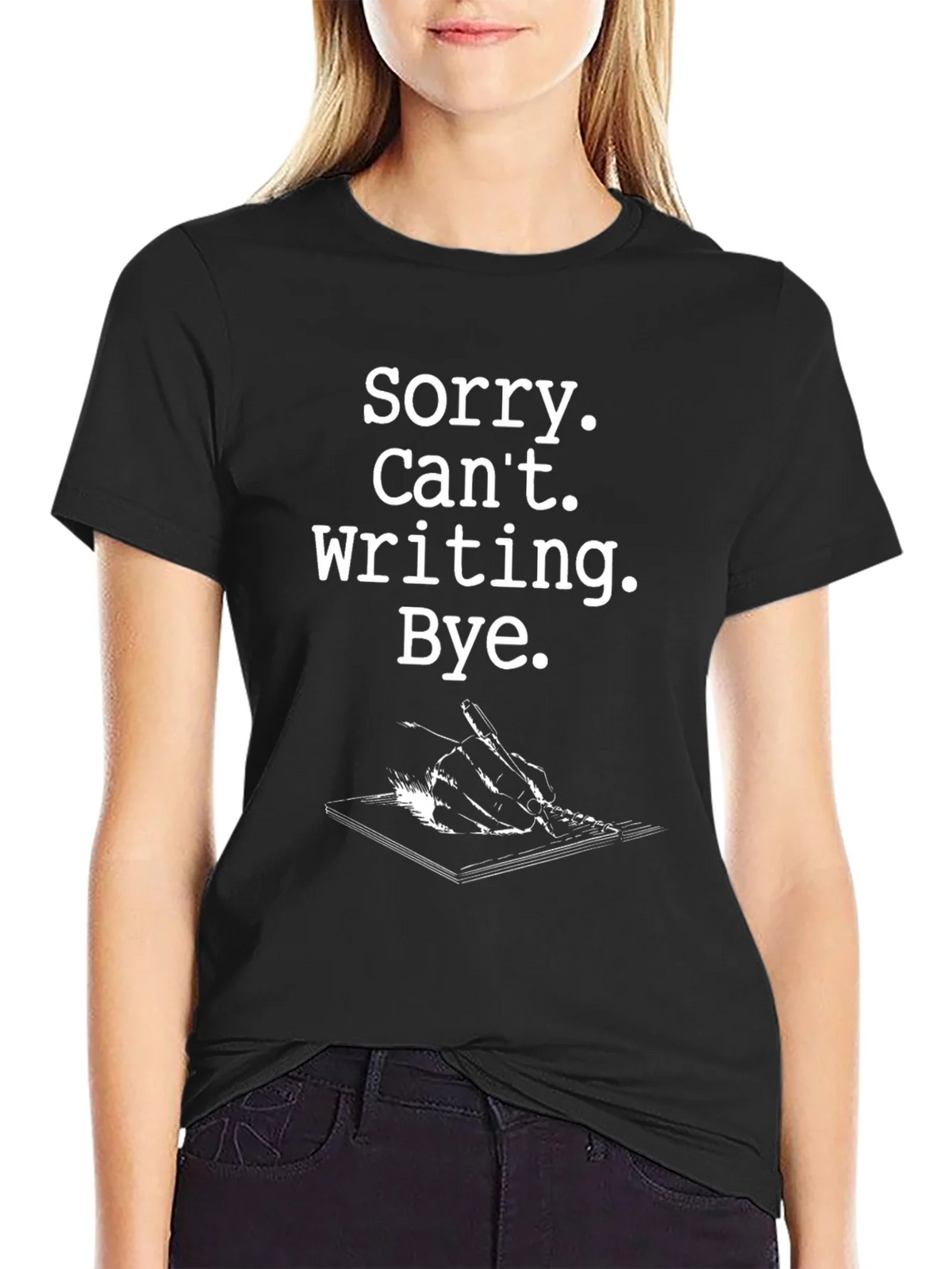 Sorry Cant Writing Black Graphic Tee product image 2