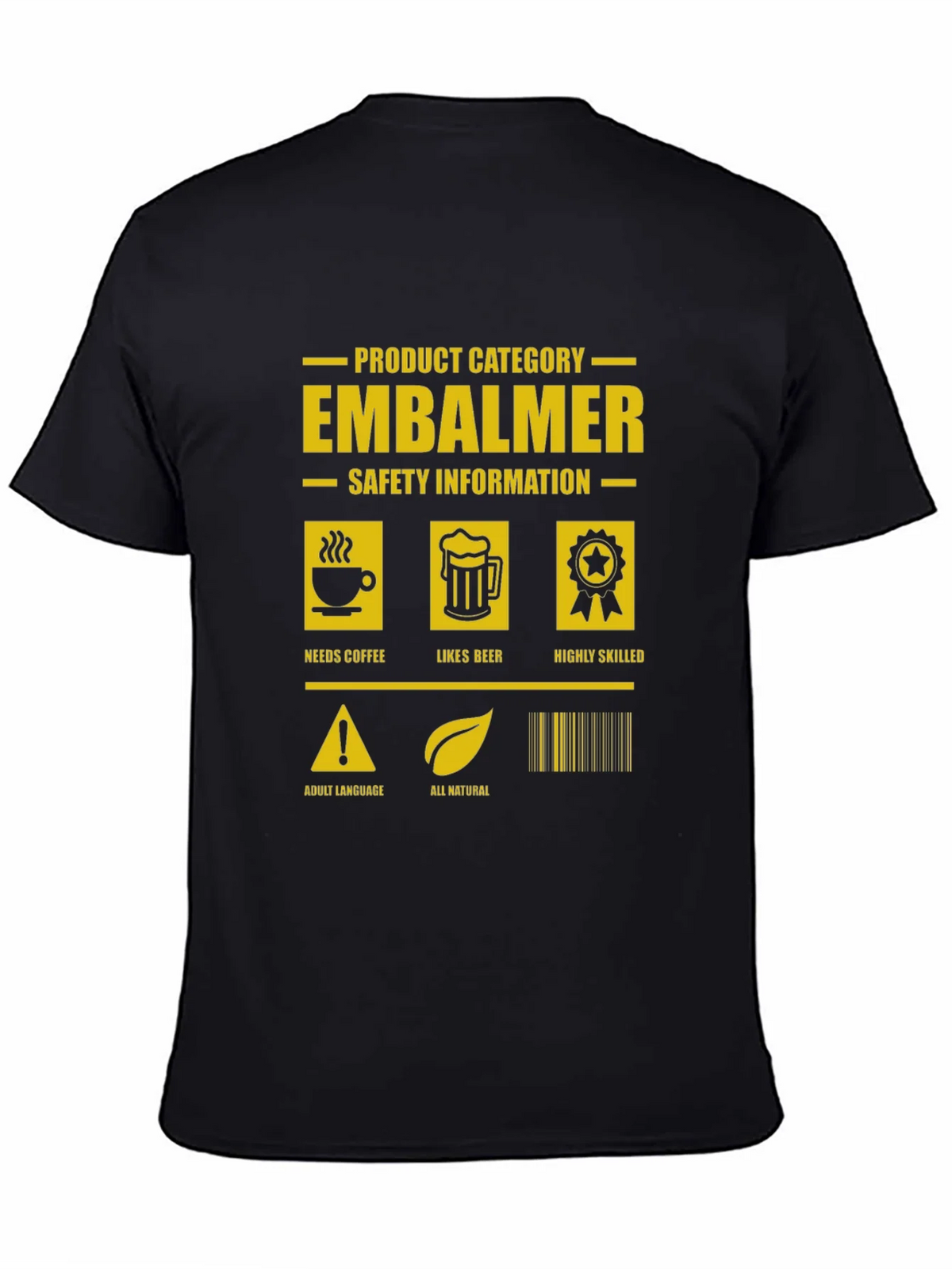 Embalmer Humor Graphic Tee product image 4