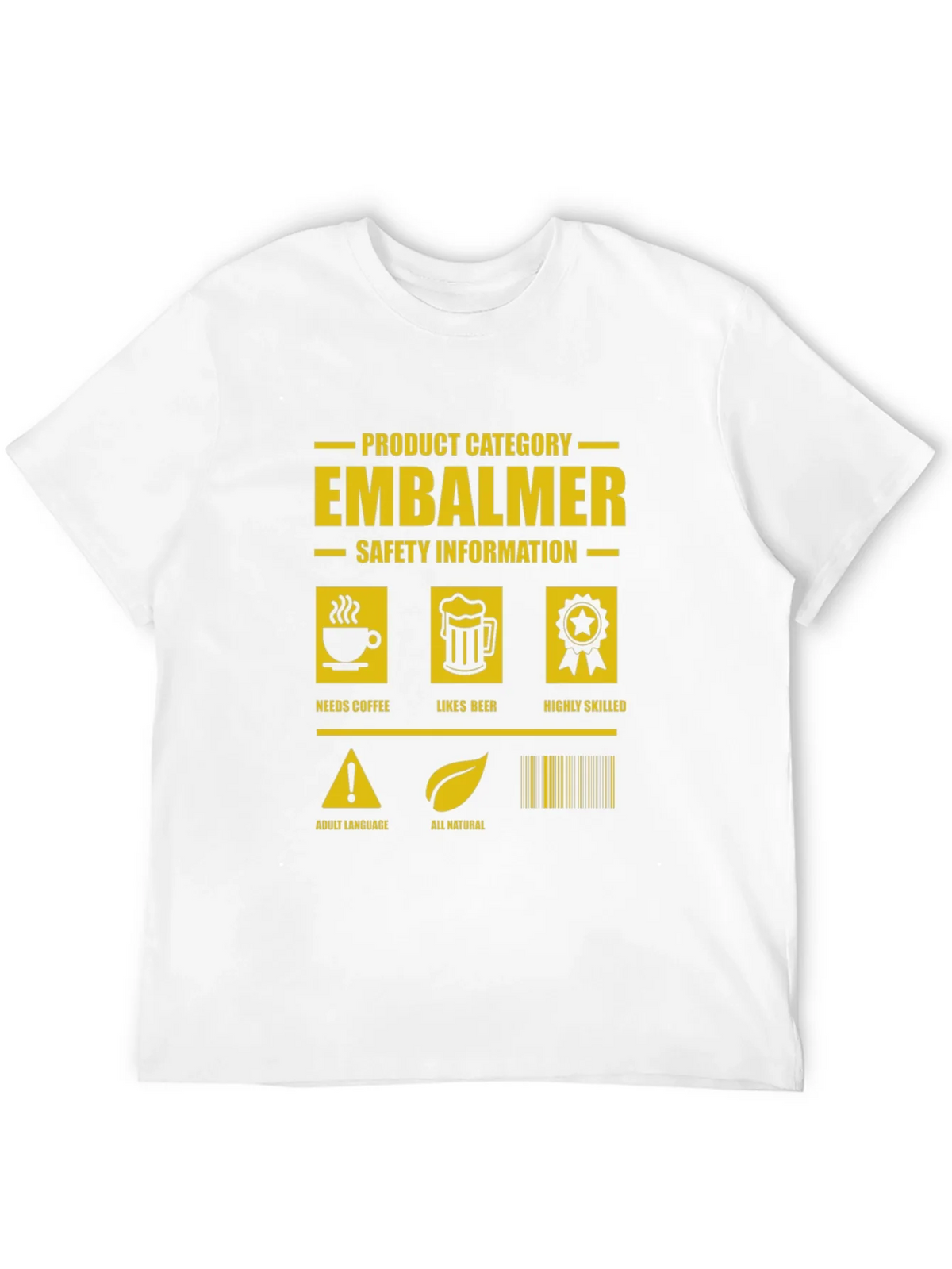 Embalmer Humor Graphic Tee product image 10