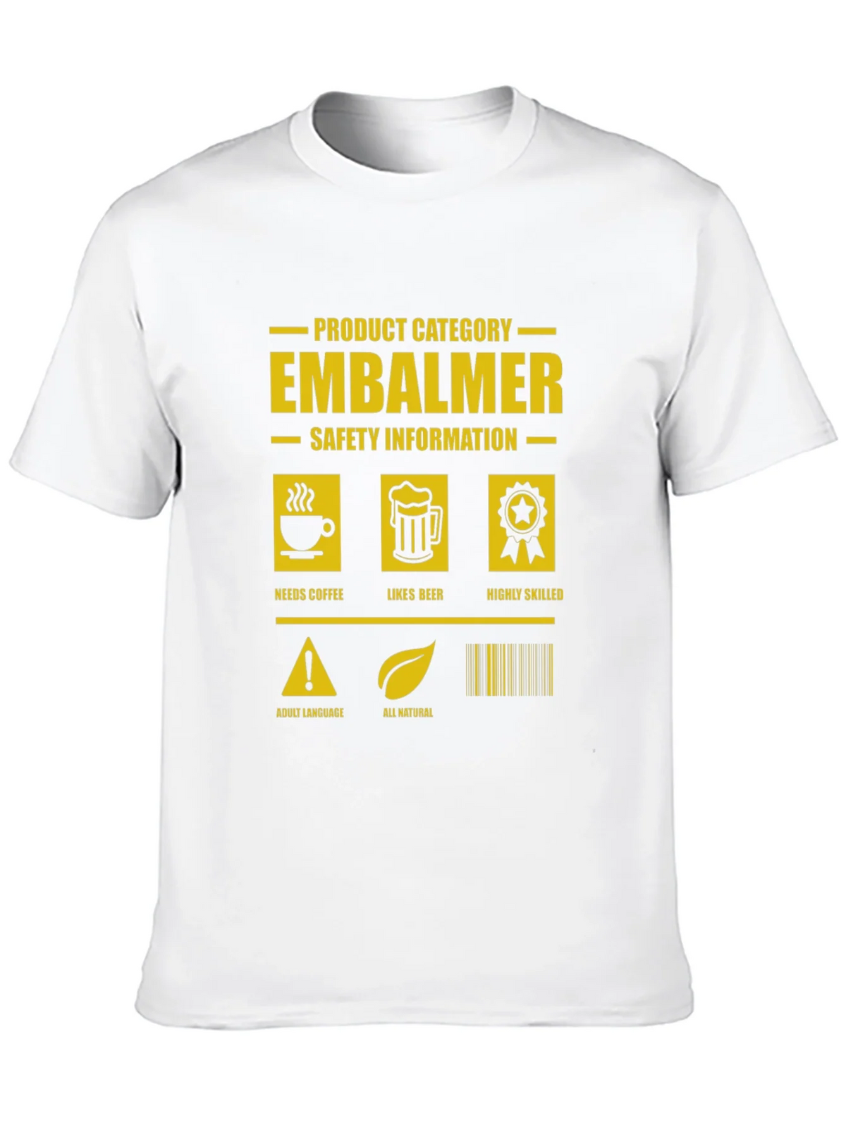 Embalmer Humor Graphic Tee product image 8