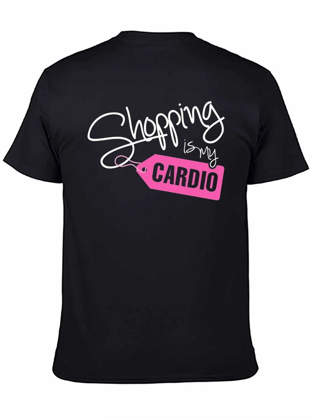 Shopping is My Cardio Tee - Black Cotton Casual T-Shirt product image 4