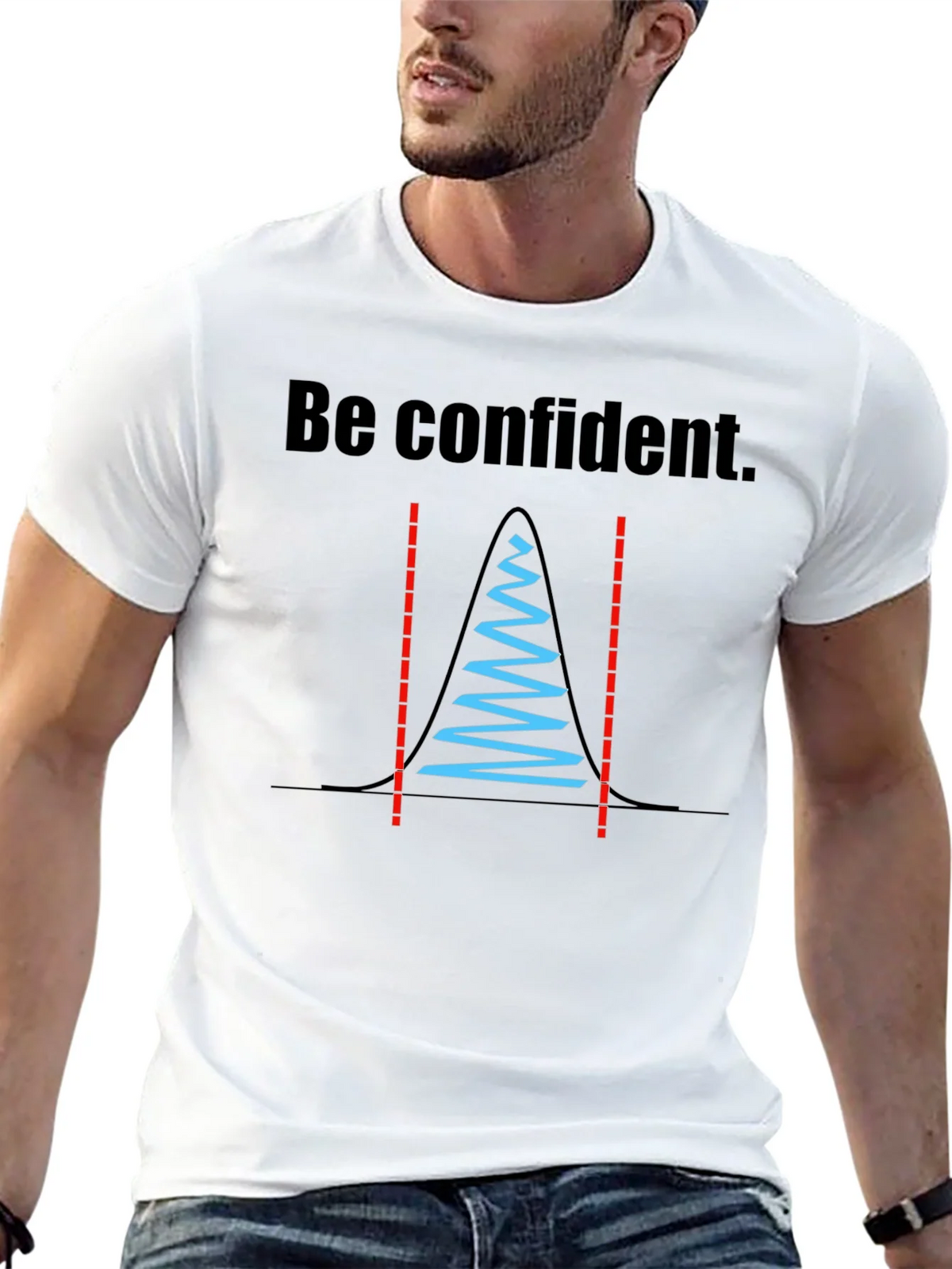 Be Confident Statistician T-Shirt product image 12