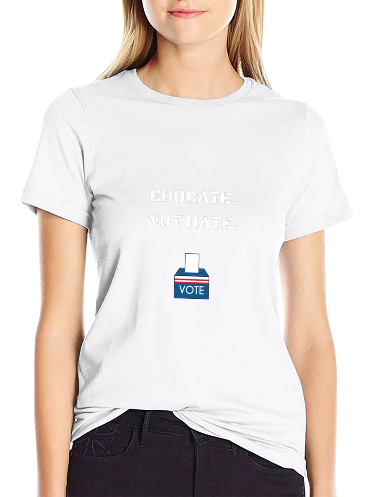 Educate Not Hate - Vote T-Shirt product image 8