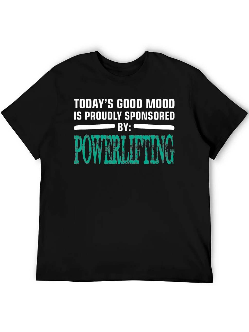 Powerlifting Sponsored Good Mood T-Shirt product image 2