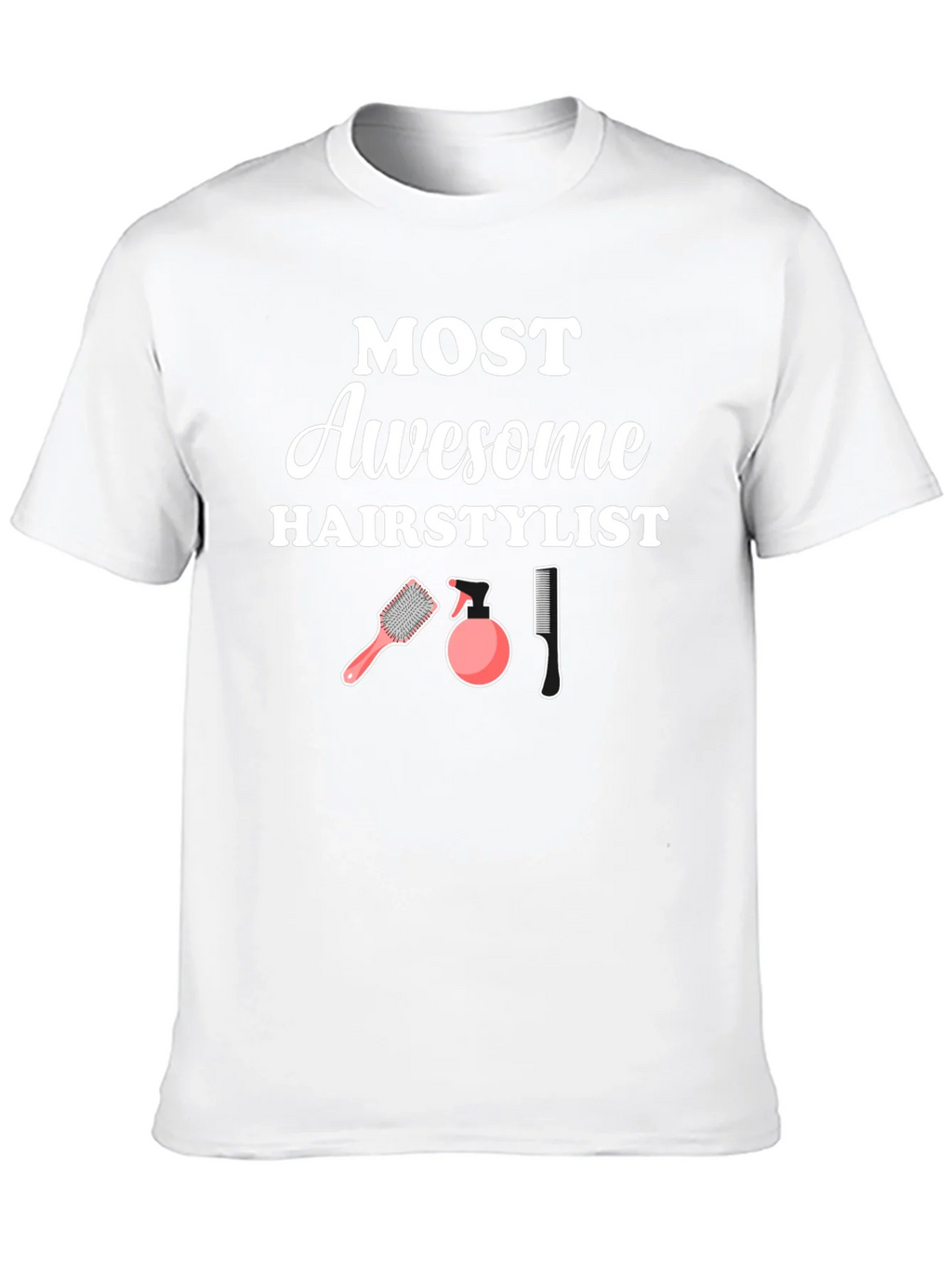 Awesome Hairstylist T-Shirt - Hair Salon Gift product image 8
