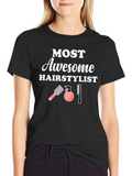Awesome Hairstylist T-Shirt - Hair Salon Gift product image 1