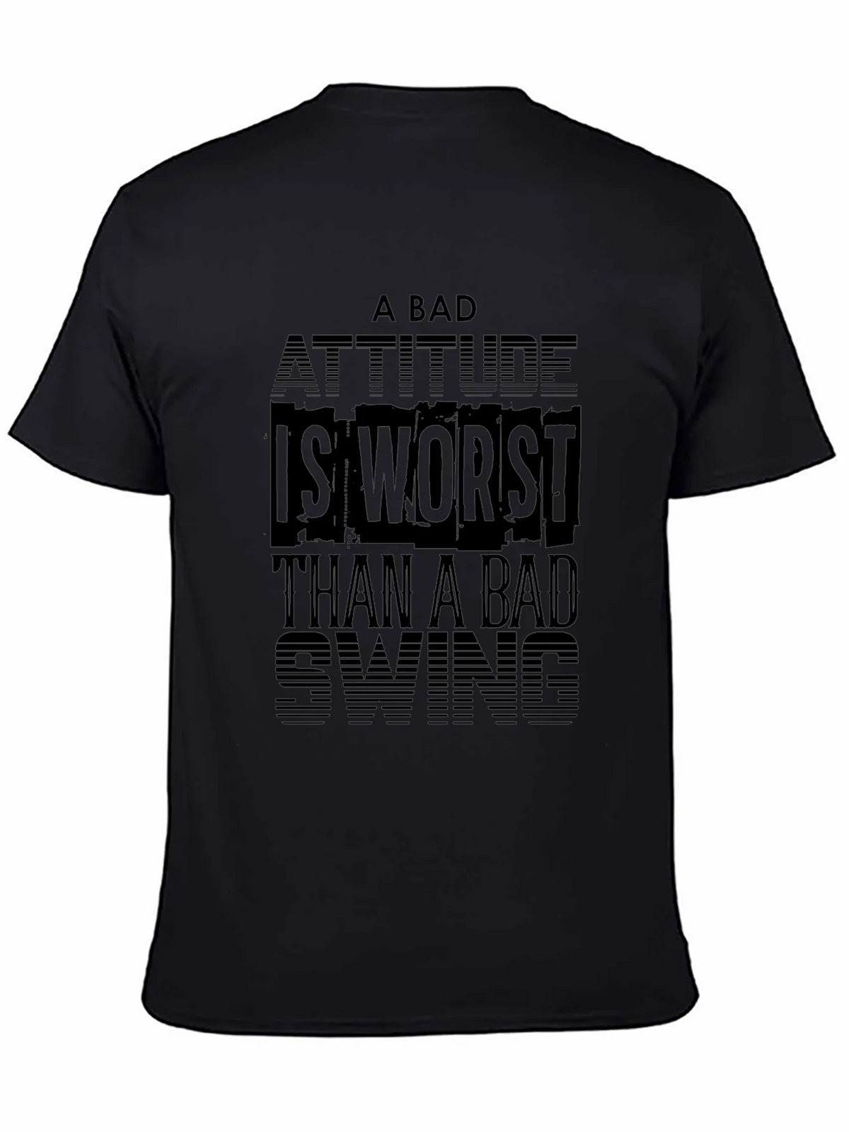 Bad Attitude Worse Than Swing Black T-Shirt product image 4