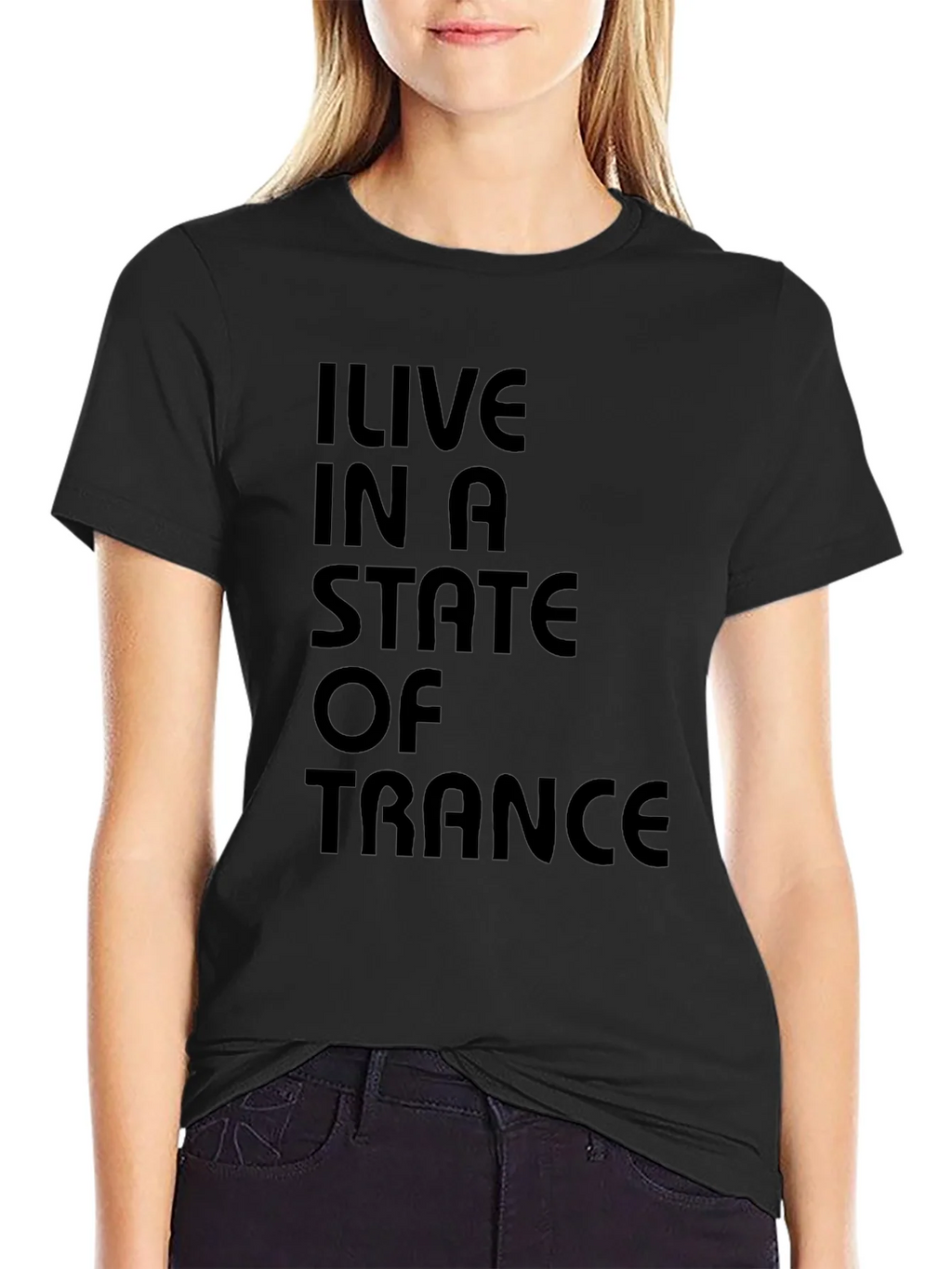 I Live in a State of Trance Black T-Shirt product image 1