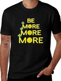 Be More T-Shirt - Christian Inspiration product image 1