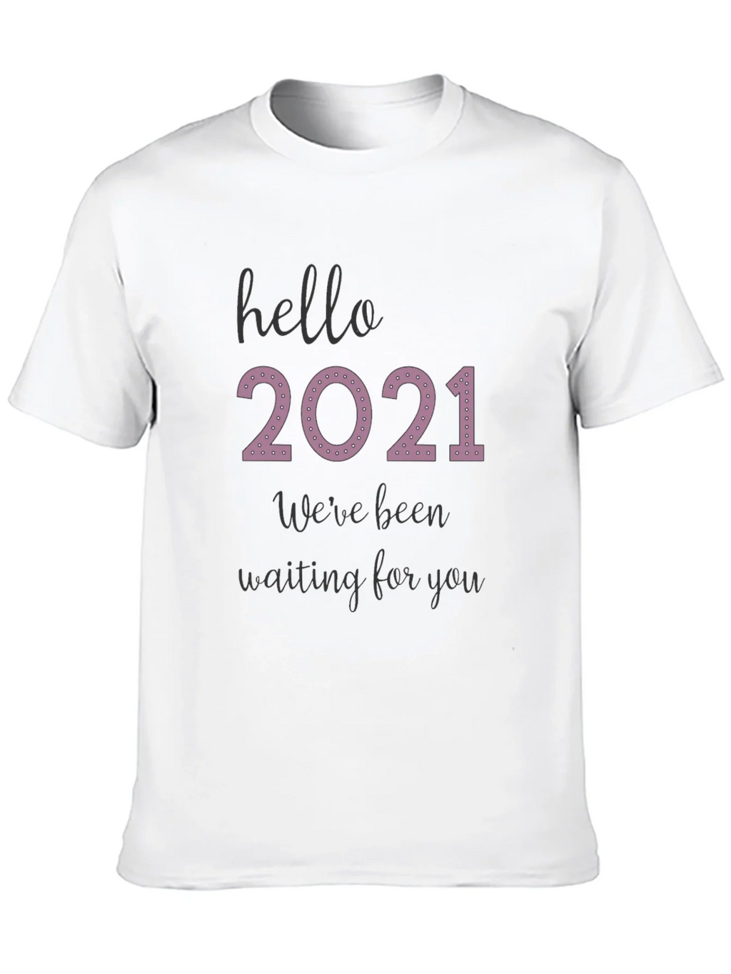 Hello 2021 Tee - Comfy Black Graphic T-Shirt product image 9