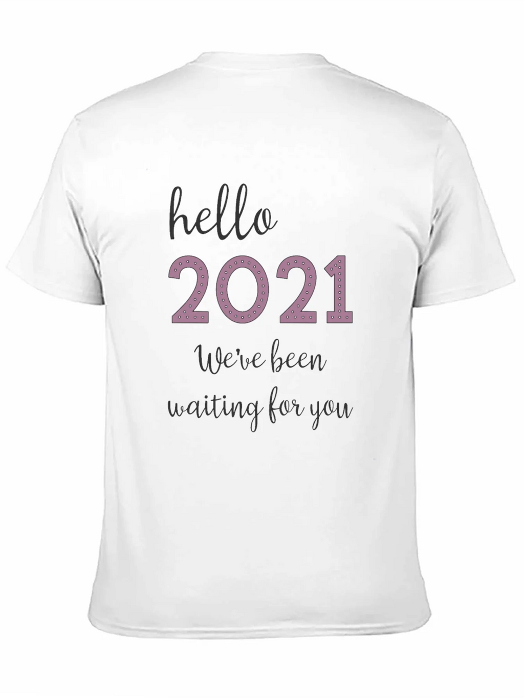 Hello 2021 Tee - Comfy Black Graphic T-Shirt product image 10