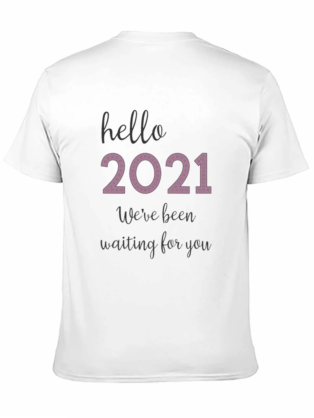 Hello 2021 Tee - Comfy Black Graphic T-Shirt product image 10