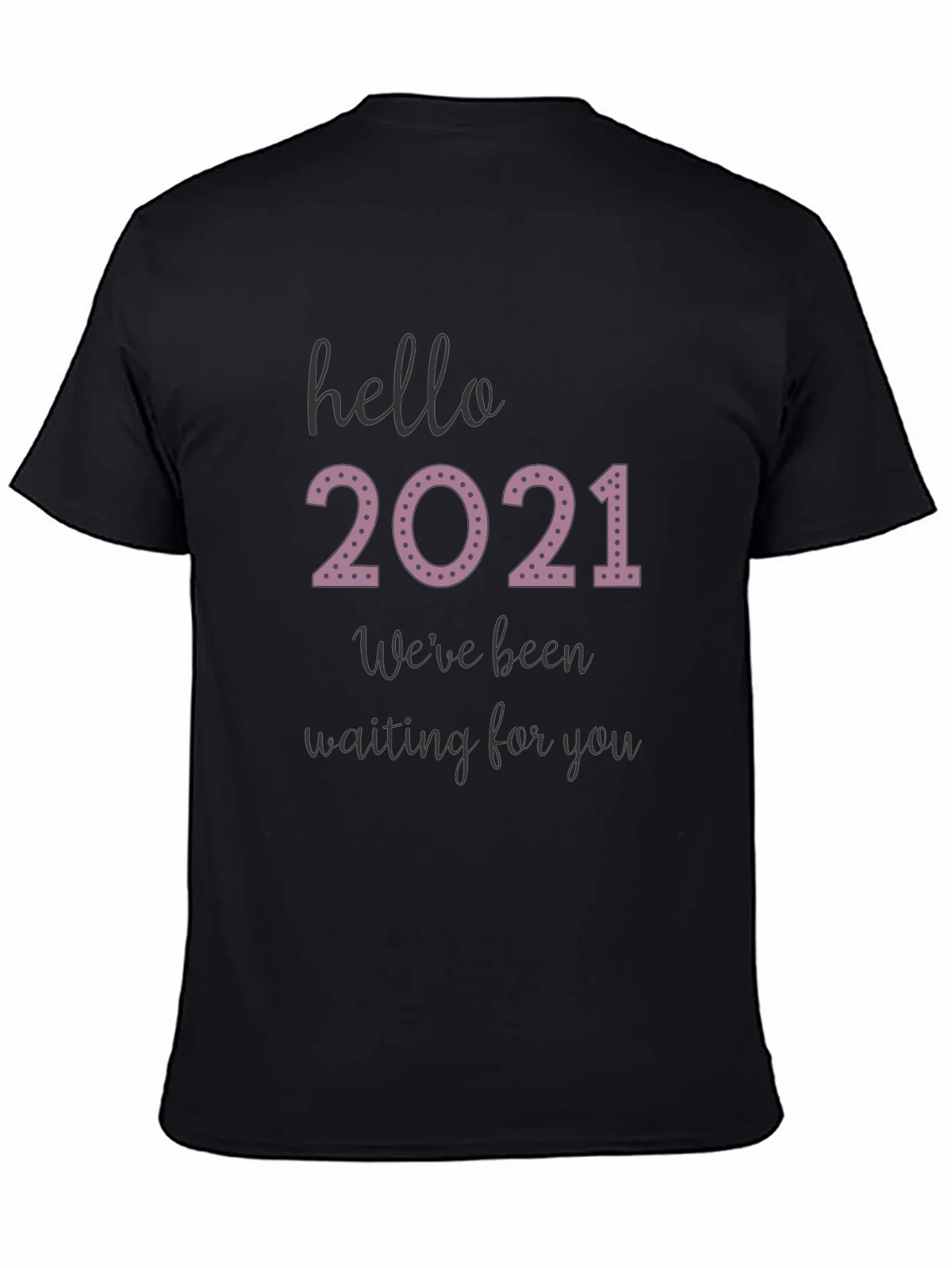 Hello 2021 Tee - Comfy Black Graphic T-Shirt product image 4