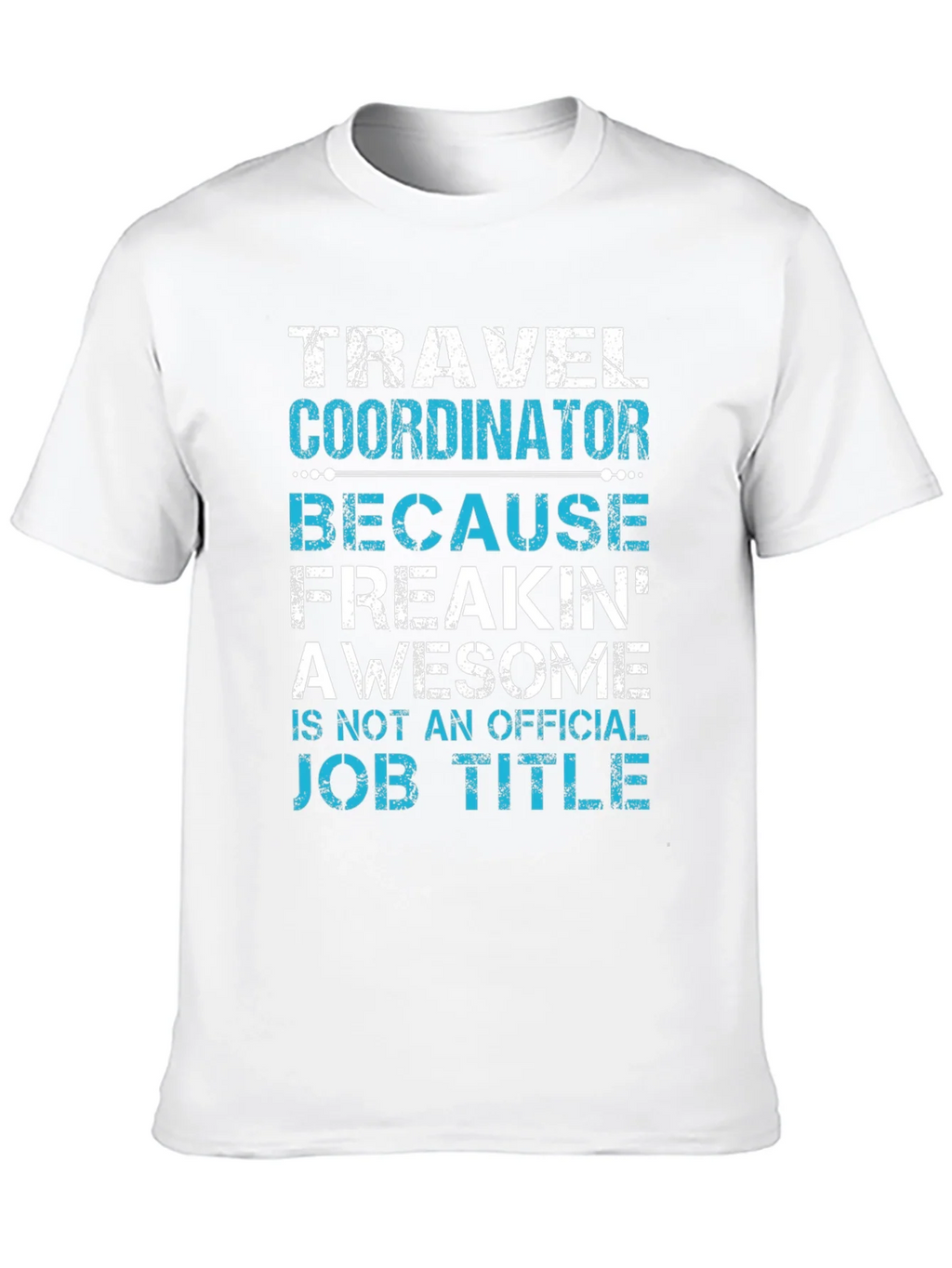 Travel Coordinator Funny Job Title Graphic Tee product image 9