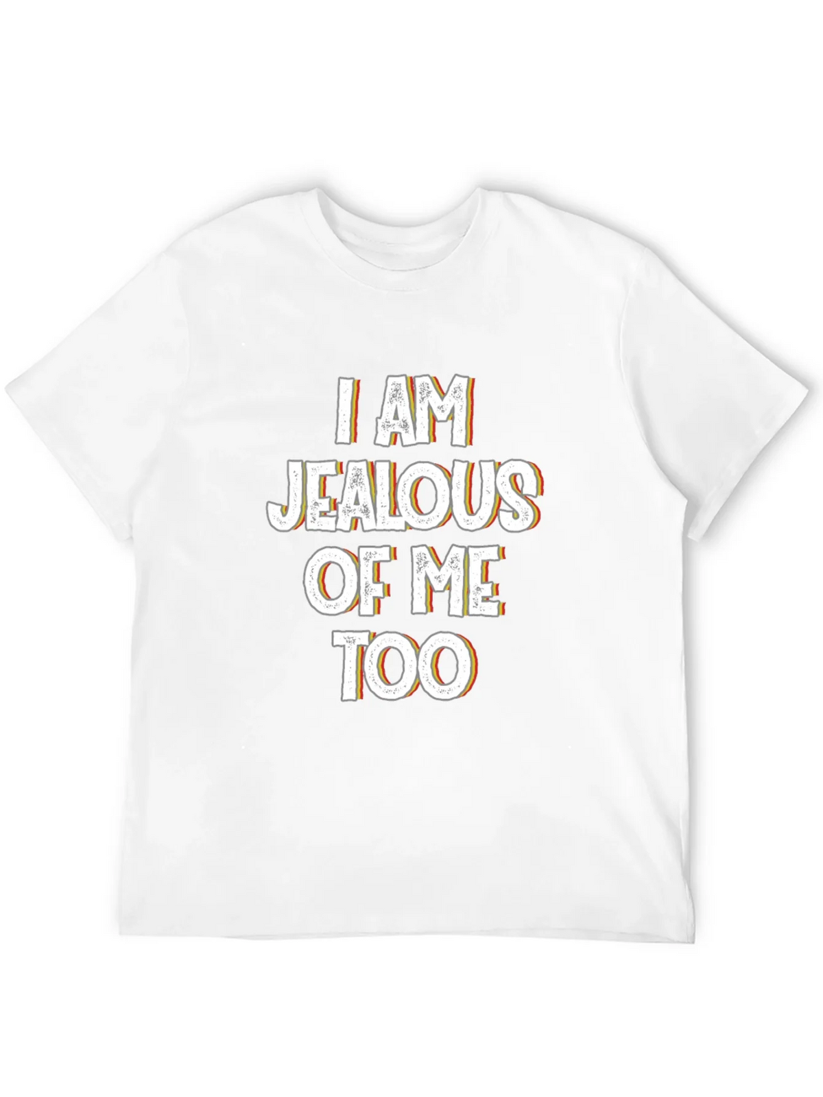 Jealous of Me Tee - Funny Statement Shirt product image 10