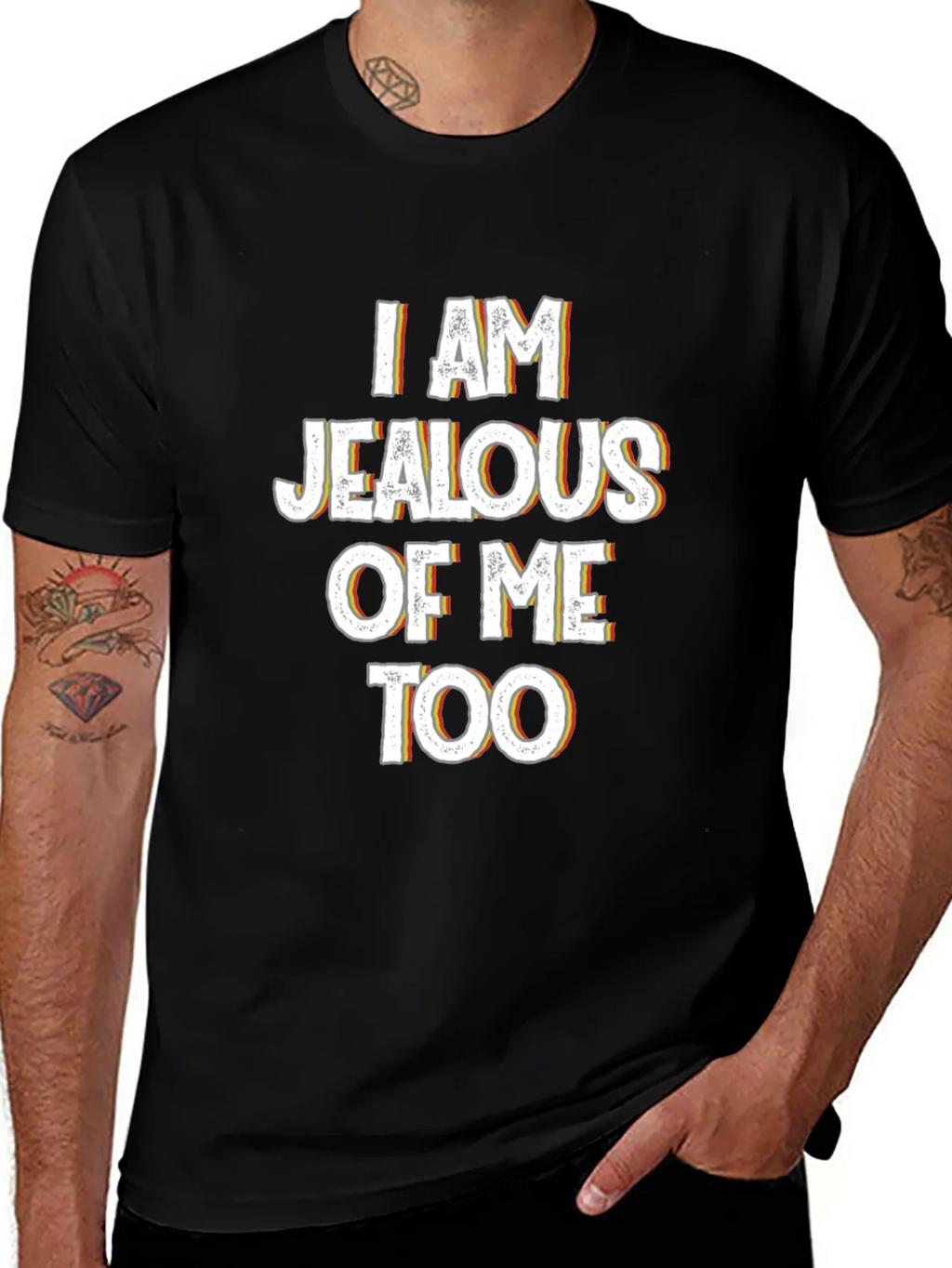 Jealous of Me Tee - Funny Statement Shirt product image 1