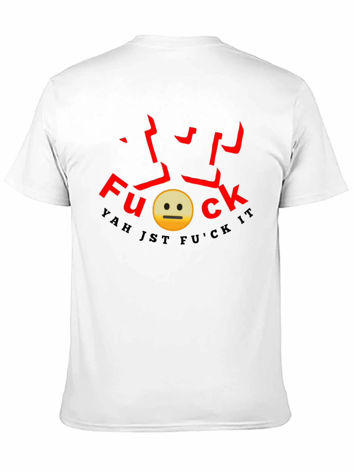 Yah Jst F*ck It Graphic Tee product image 10