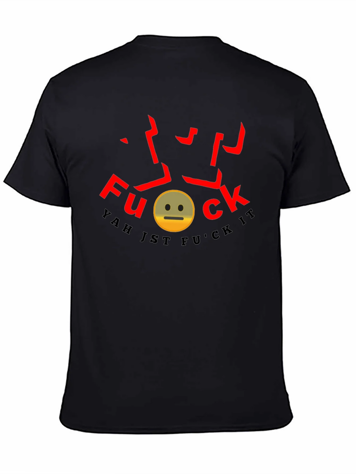 Yah Jst F*ck It Graphic Tee product image 4