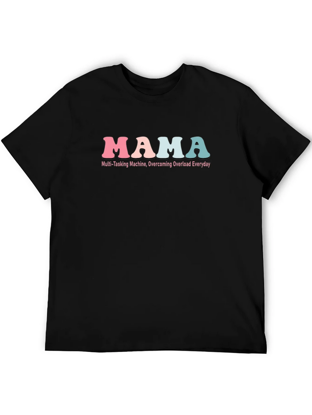 Mama Multi-Tasking Machine Graphic Tee product image 5